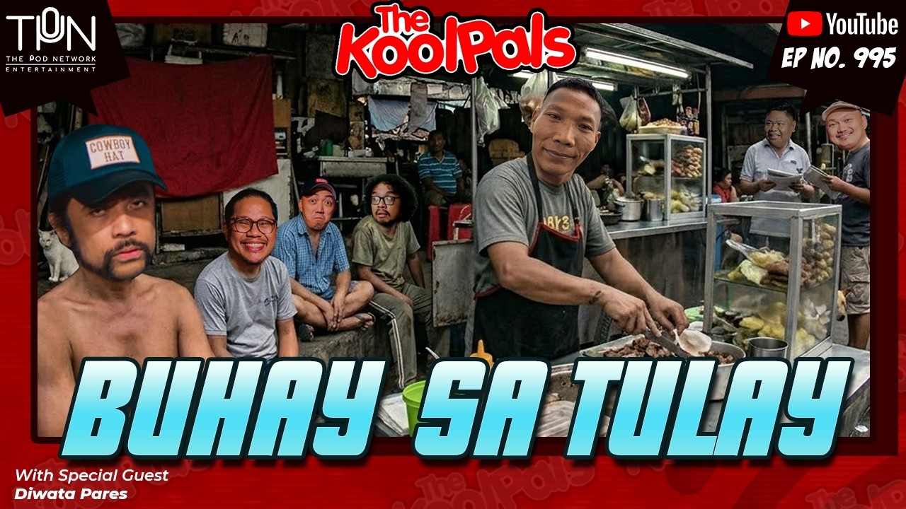 EP. 995: Buhay Sa Tulay with Diwata Pares | Full Audio Episode cover art