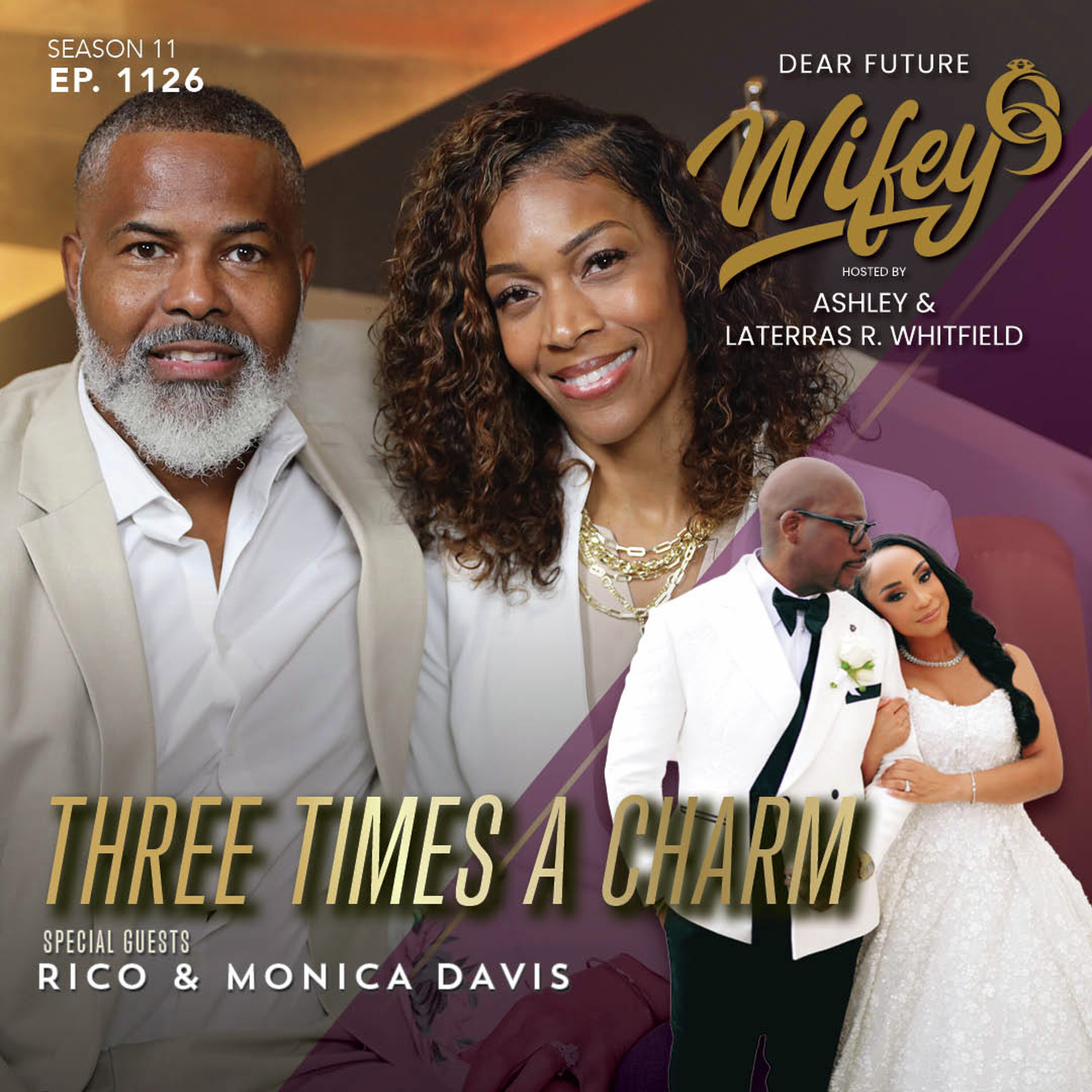 Three Times A Charm (Guests: Rico & Monica Davis) cover art