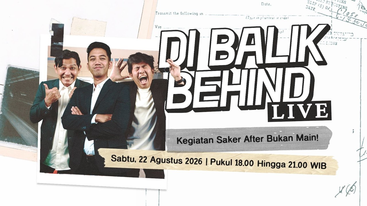 The Real Di Balik Behind! Bongkar Dapur Bukan Main, Mamet Ngamuk ke Semua Orang?! cover art