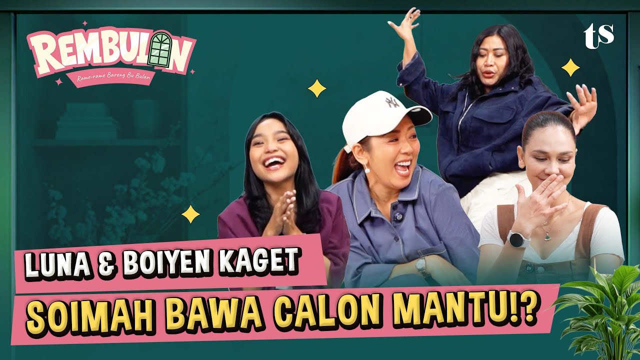 BARU NIKAHIN ANAK SULUNG, SOIMAH KENALIN CALON MANTU KE-2 KE LUNA & BOIYEN! cover art