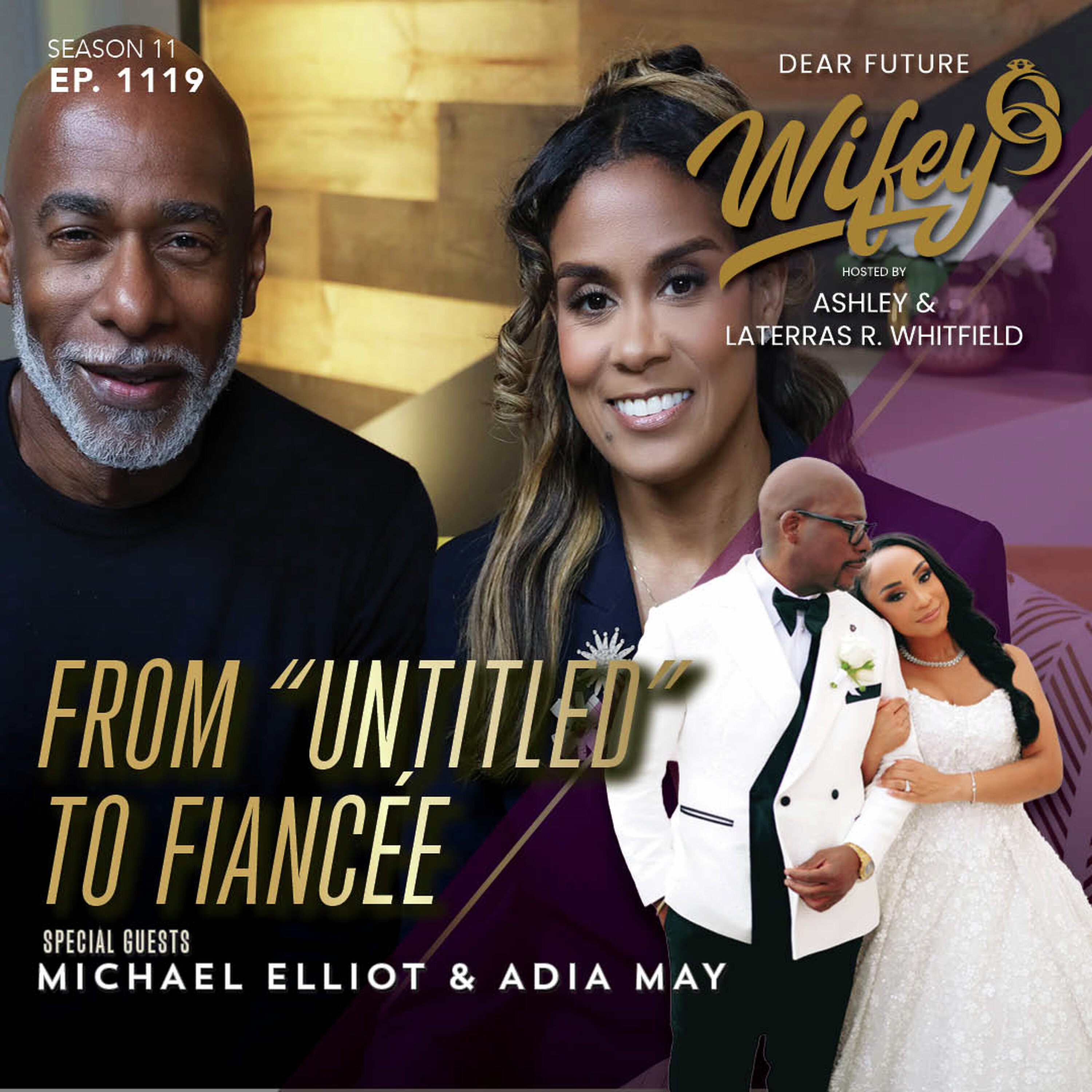 From "Untitled" To Fiancée (Guests: Michael Elliot & Adia May) cover art