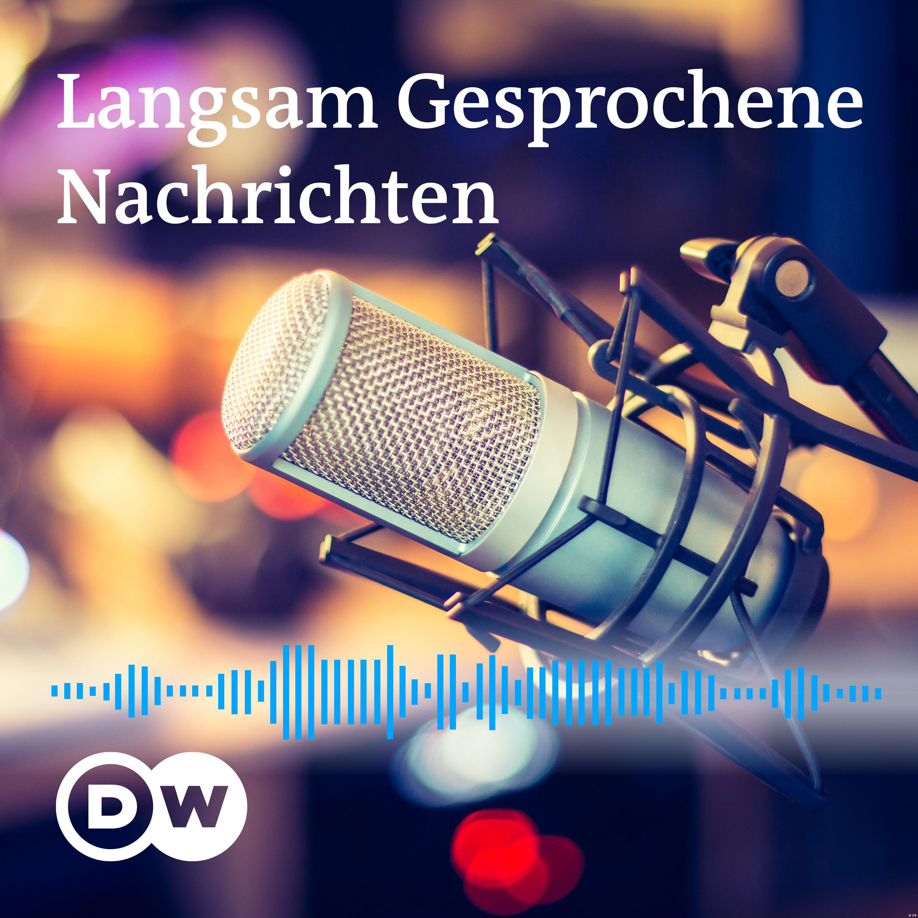 Langsam Gesprochene Nachrichten | Audios | DW Deutsch lernen cover art