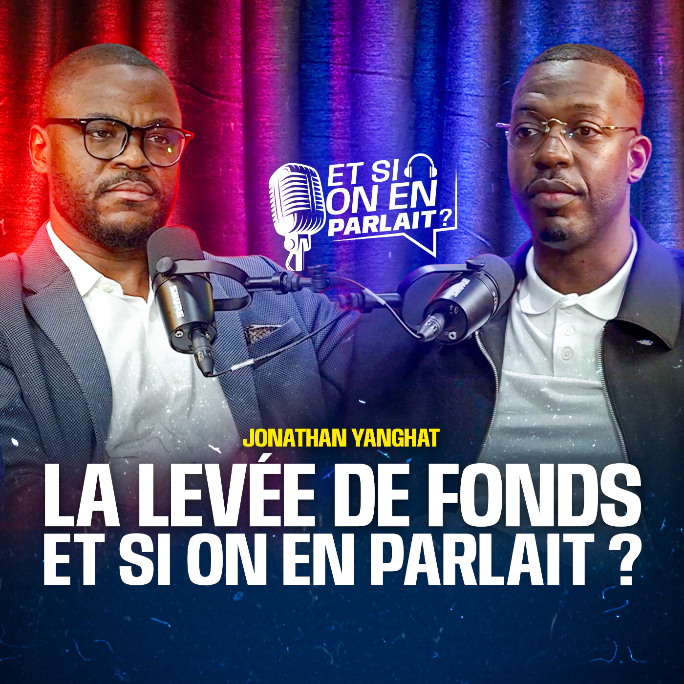 La levée des fonds, ET SI ON EN PARLAIT ?