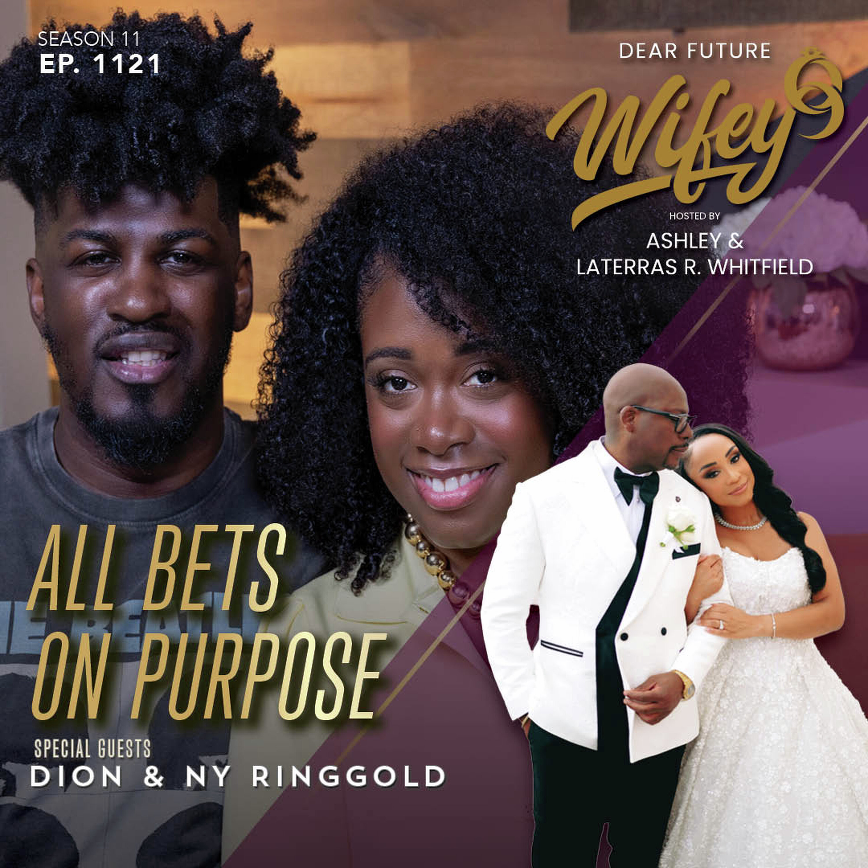All Bets On Purpose (Guests: Dion & Ny Ringgold cover art
