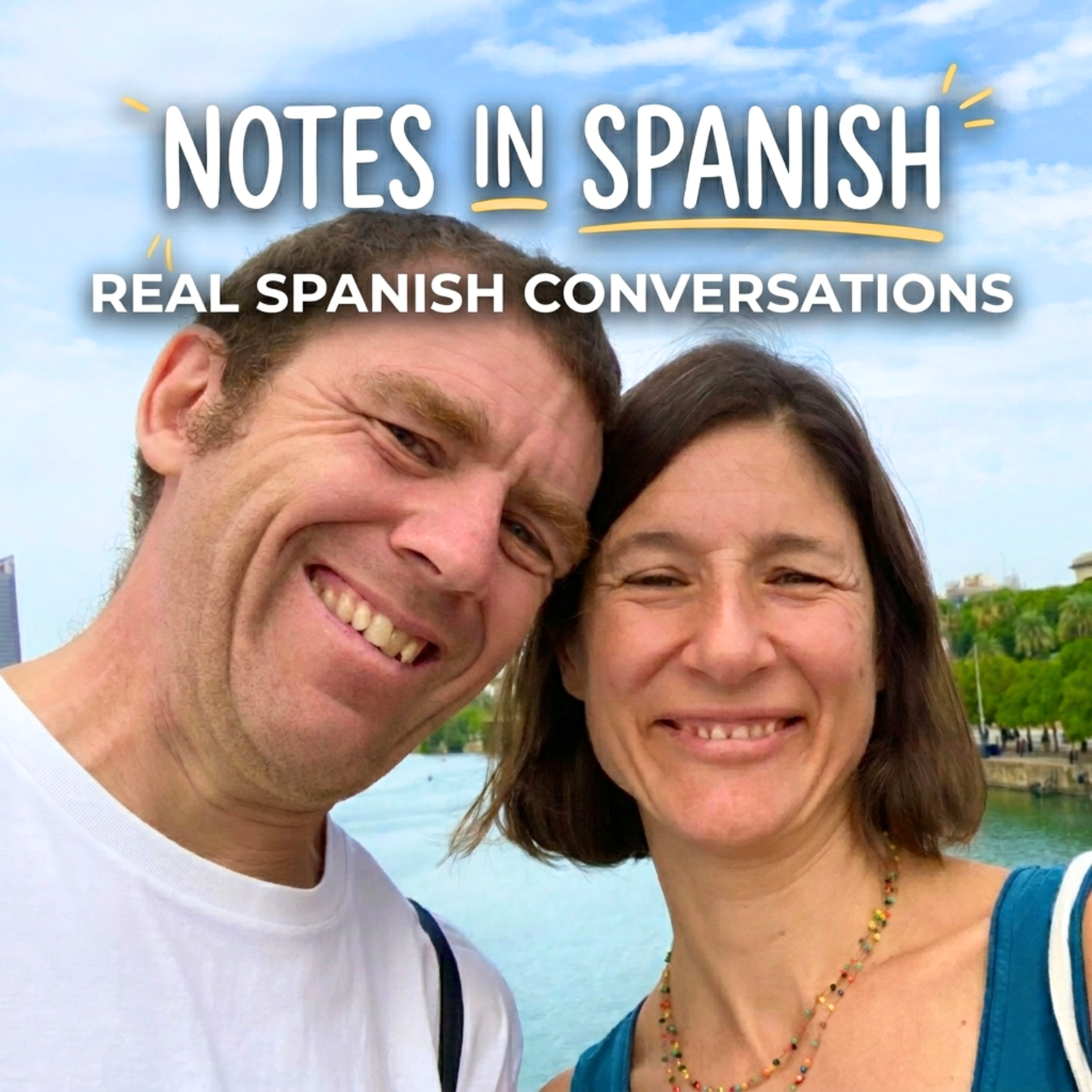 Real Spanish Conversations, by Notes in Spanish cover art