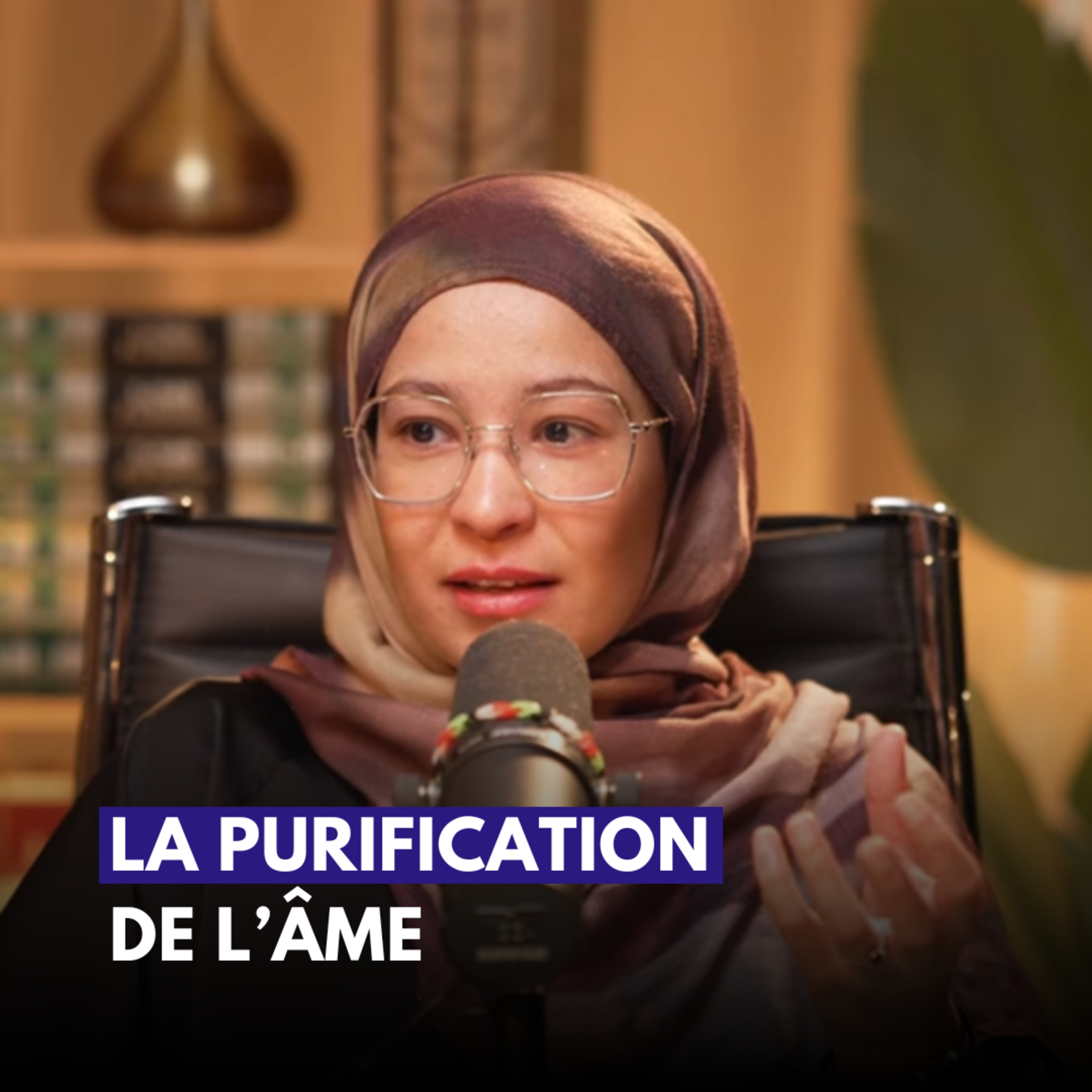 La purification de l’âme - Hanane Affelah | Wahiba Bahhou | Hana Spiritualité cover art