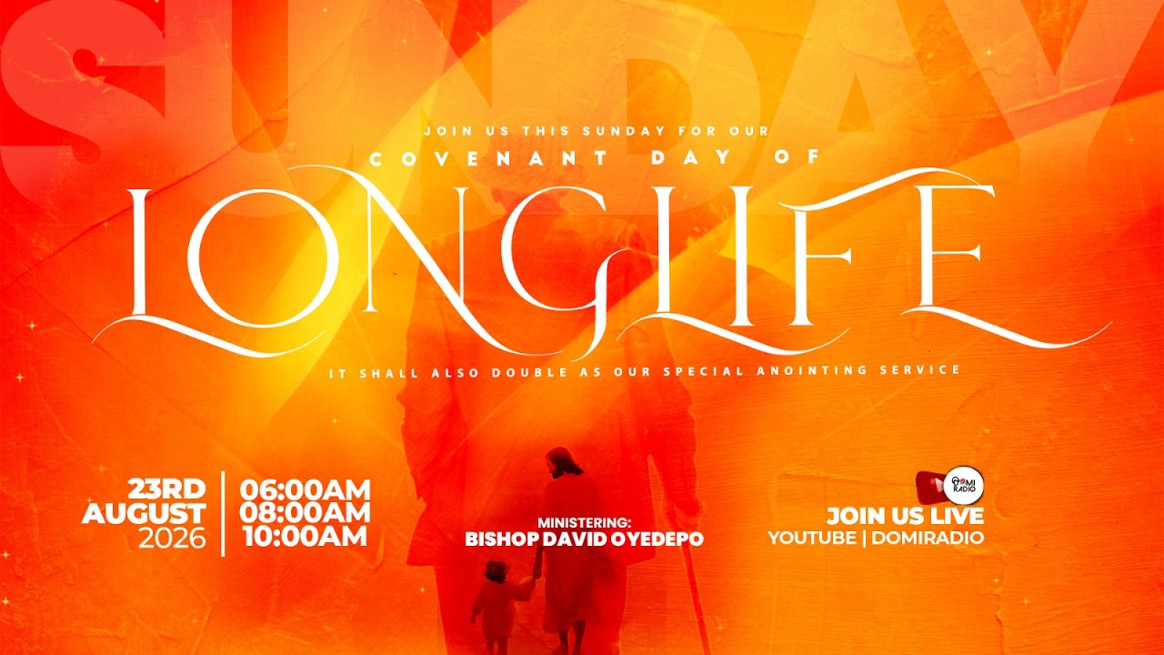 AYAC2026: COVENANT DAY OF LONG-LIVE SERVICE | 23, AUGUST 2026|FAITH TABERNACLE OTA cover art