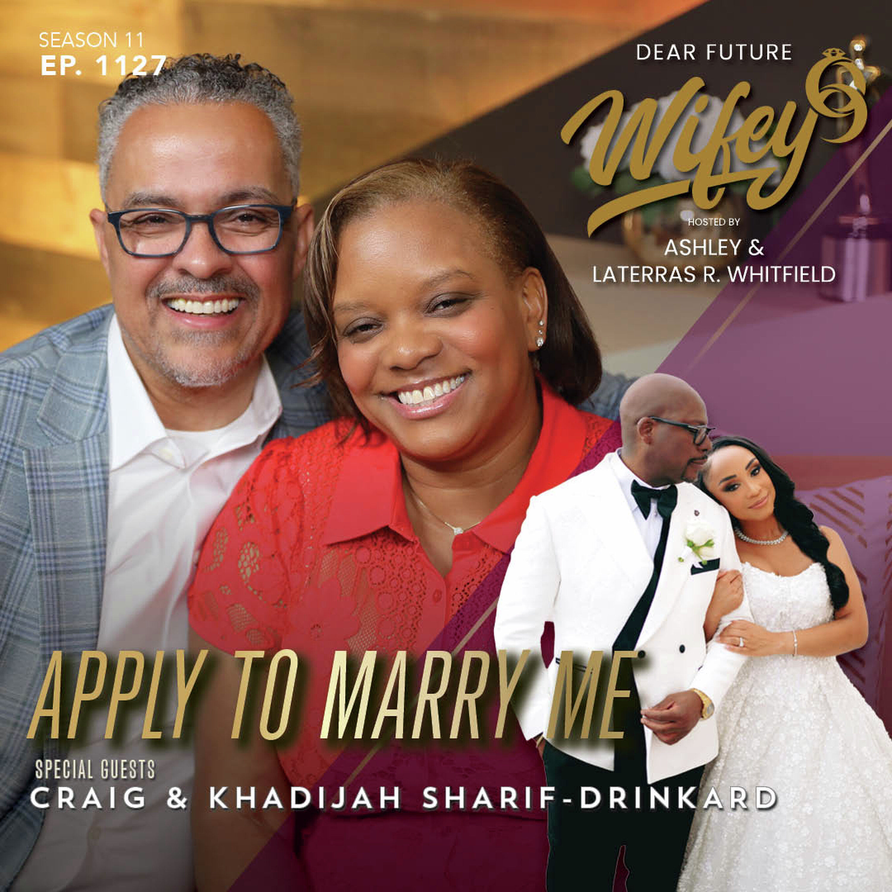 Apply To Marry Me (Guests: Craig & Khadijah Sharif-Drinkard) cover art