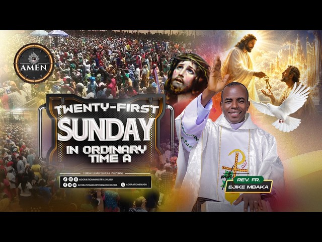 SUNDAY MASS PROGRAMME LIVE WITH REV FR EJIKE MBAKA || 23-08-2026 cover art