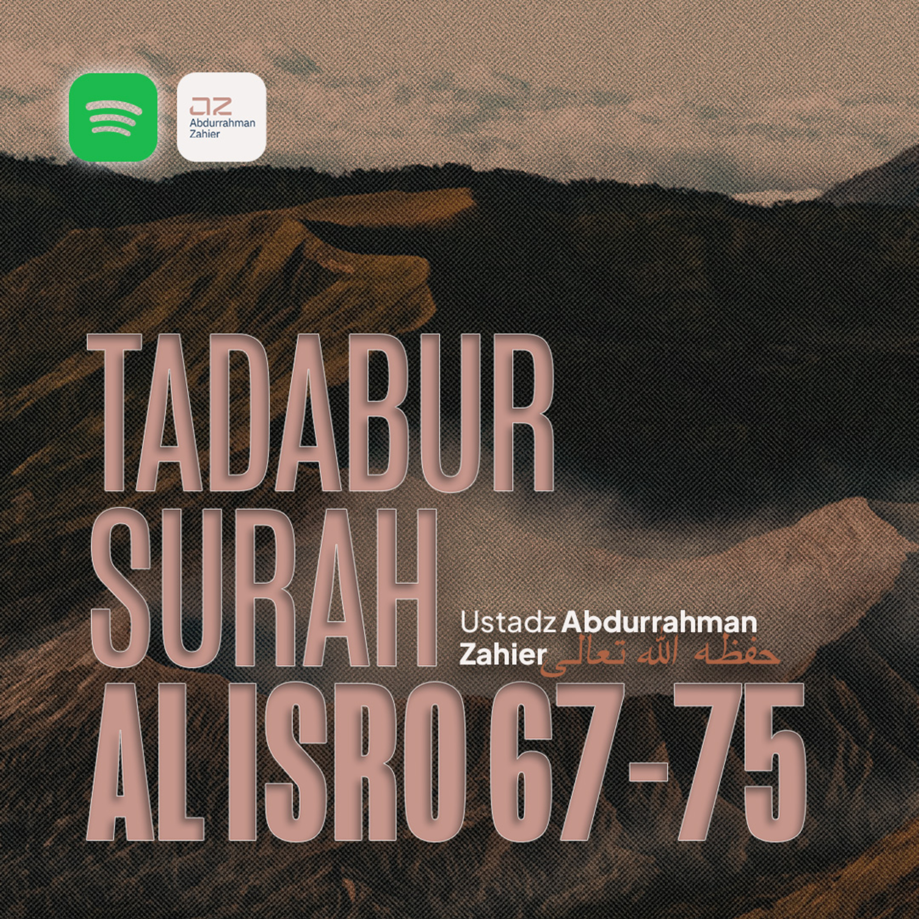 Tadabur Surah Al Isro 67-75