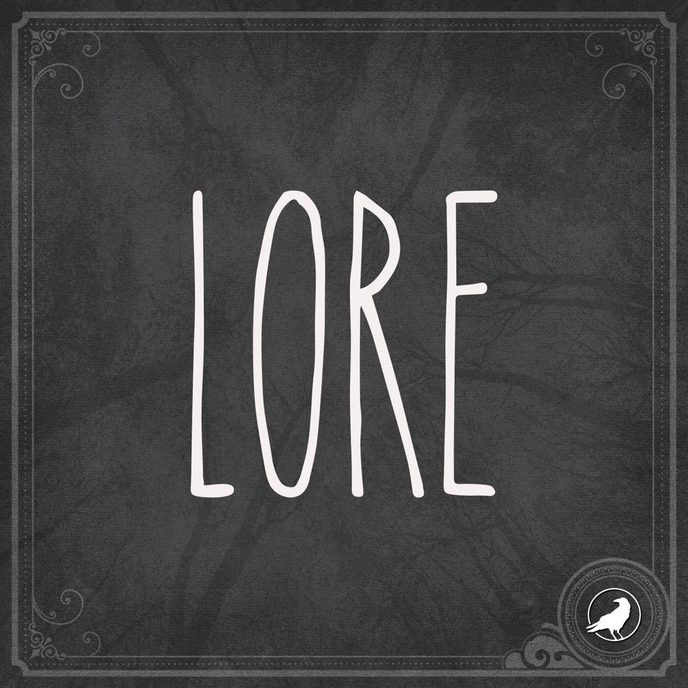 Lore 311: Twice Upon a Time