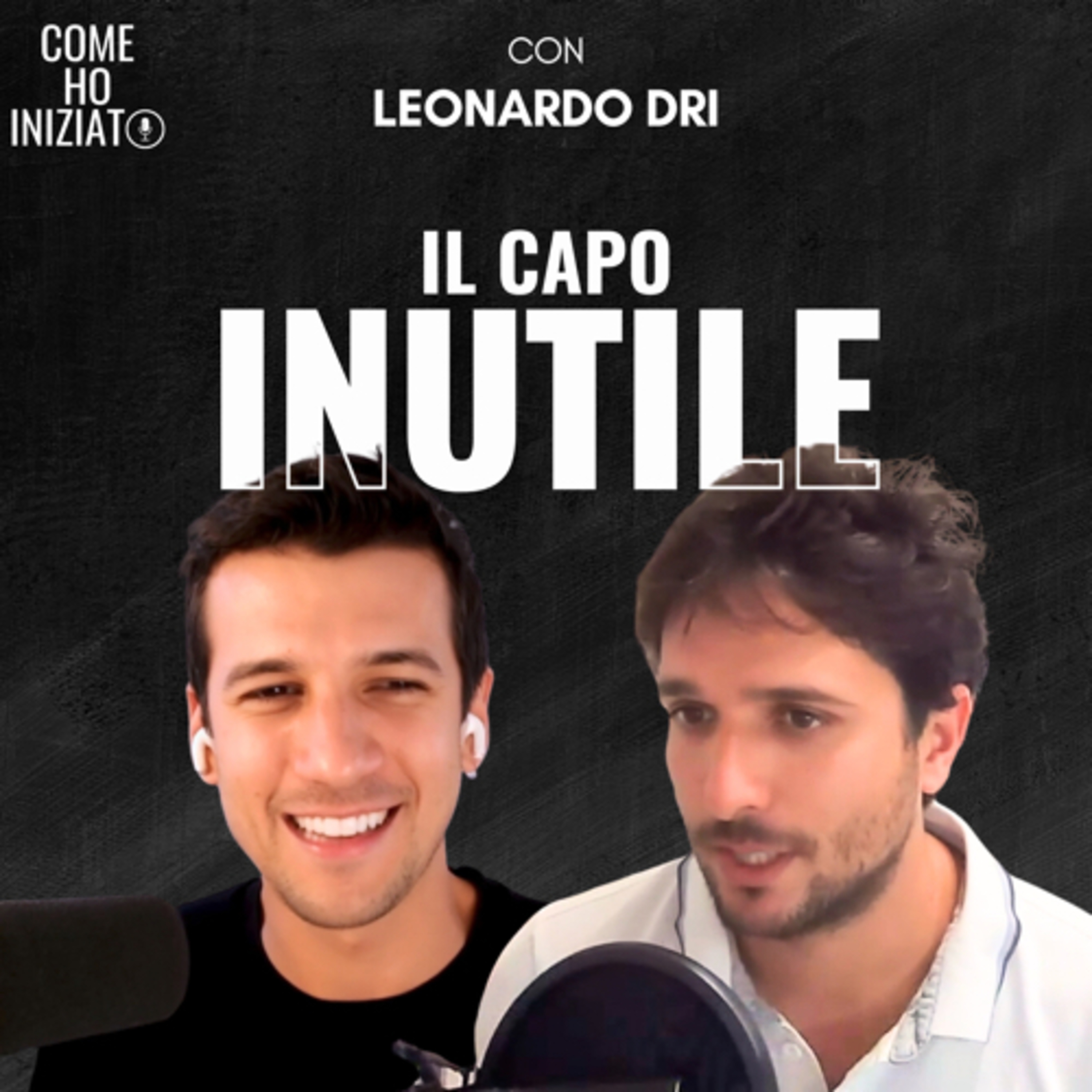 Leonardo Dri: Il capo ideale si rende inutile