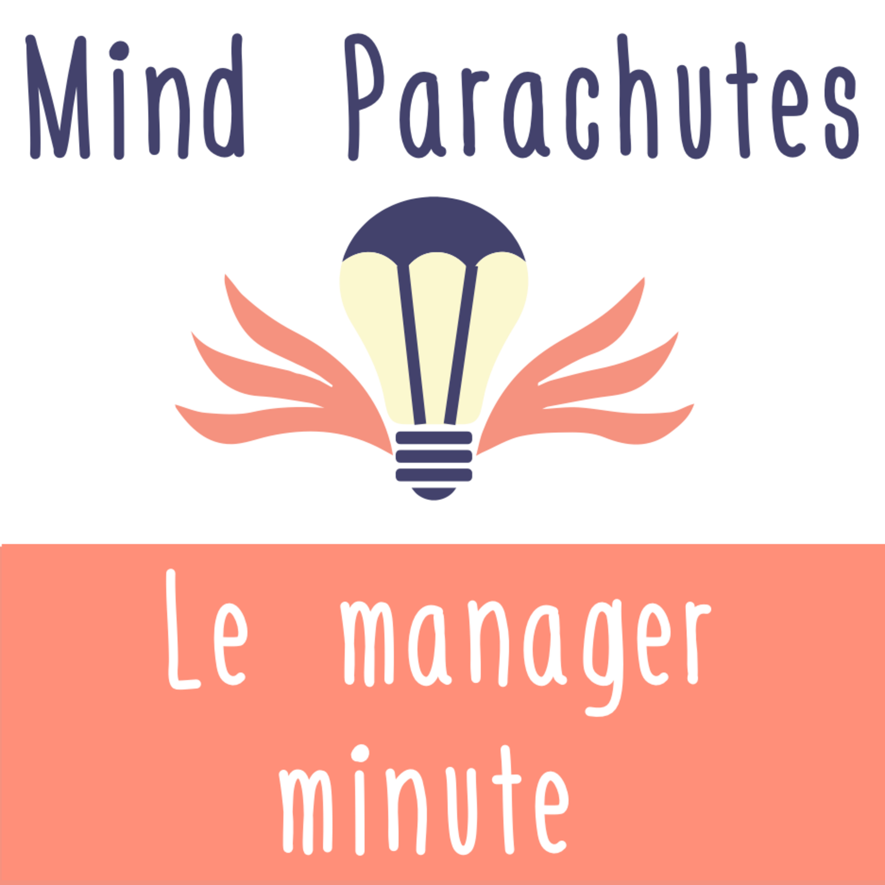 3 secrets d’un bon management : Le Manager Minute de Ken Blanchard et Spencer Johnson cover art