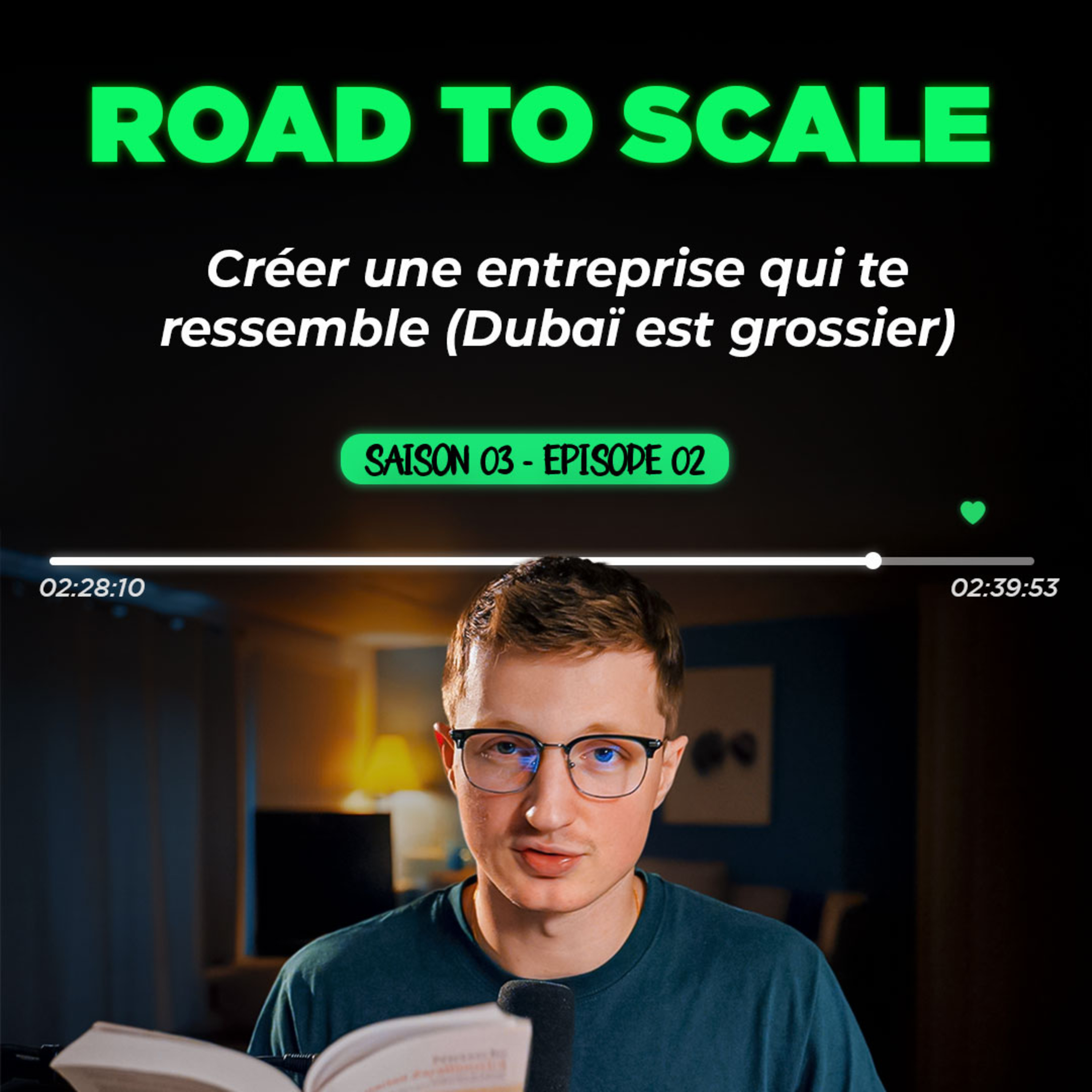 Chapitre 2 - Créer une entreprise qui te ressemble (Dubaï est grossier) cover art