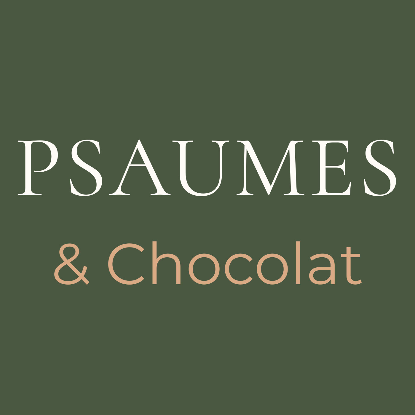 Psaumes & Chocolat : Bible et foi chrétienne au quotidien cover art