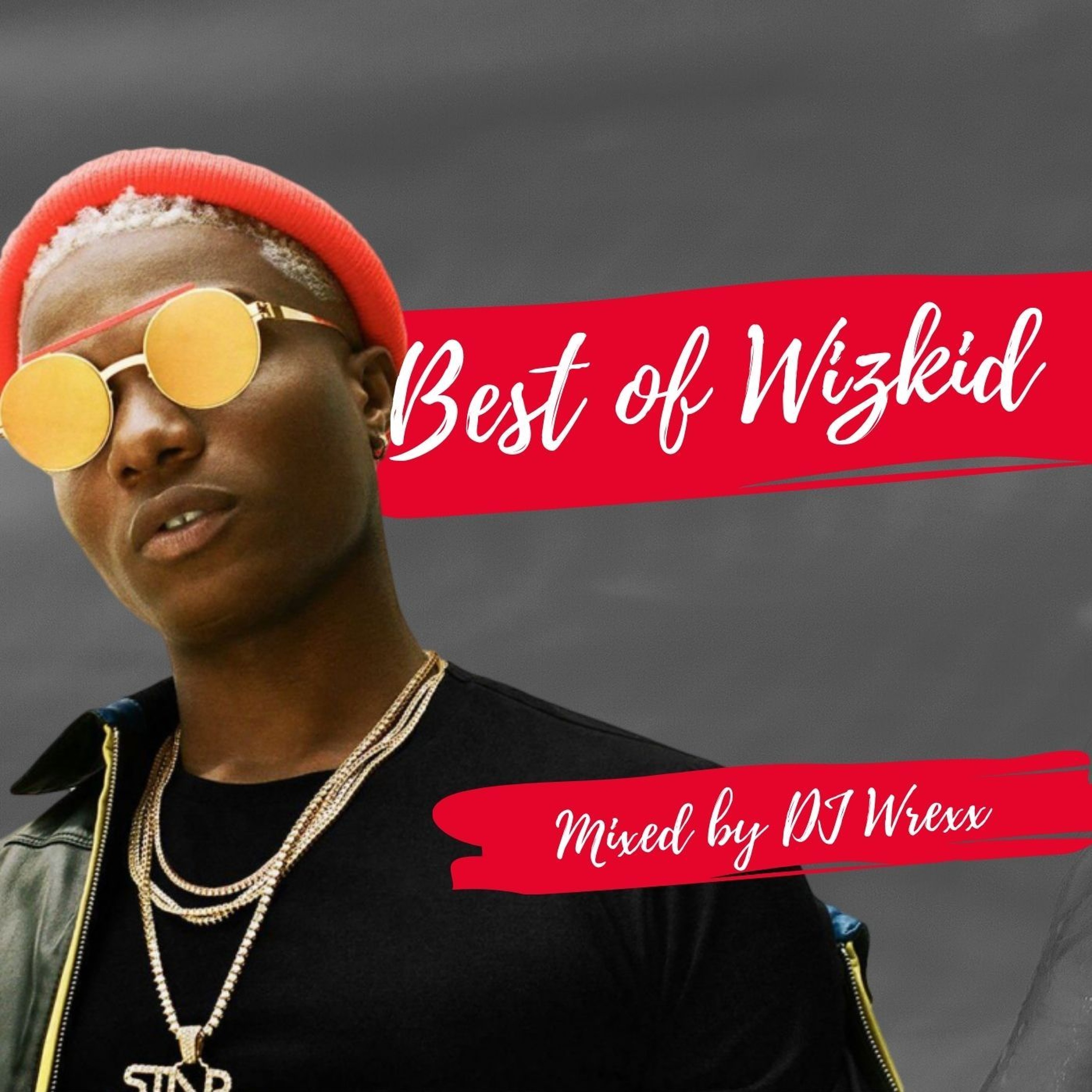 Best of Wizkid (Old & New) Mix cover art