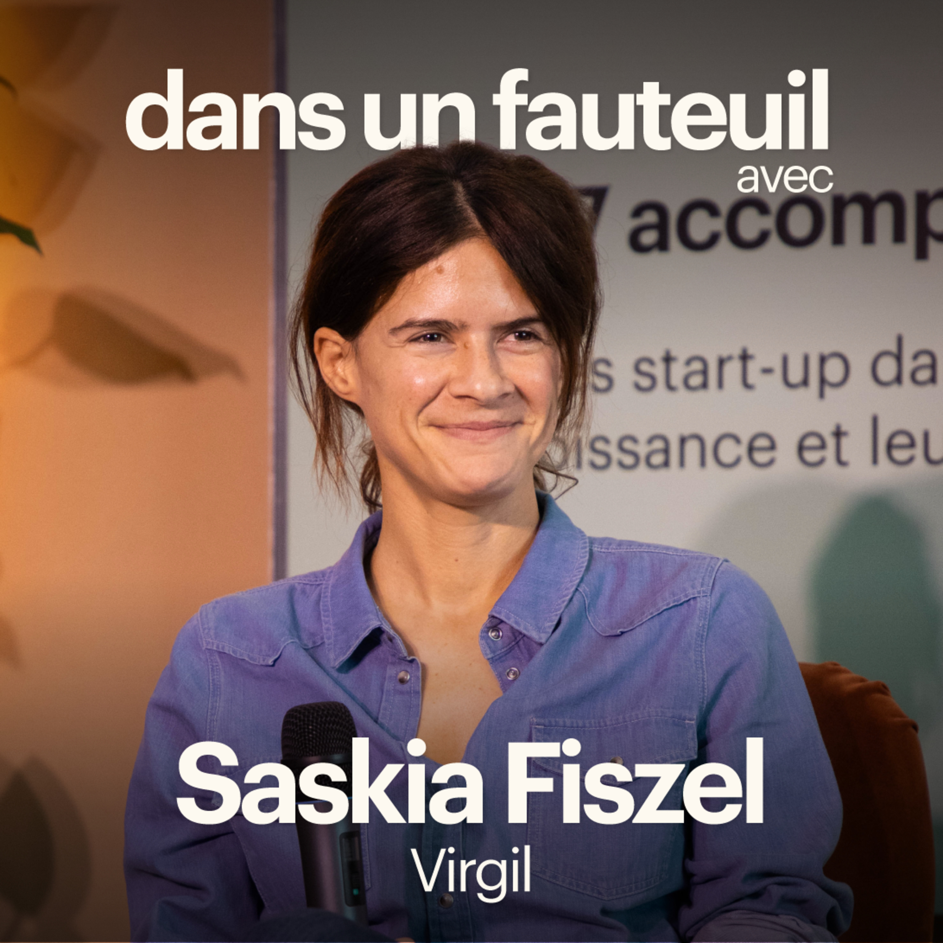 Saskia Fiszel, Virgil : révolutionner le secteur de la Proptech cover art