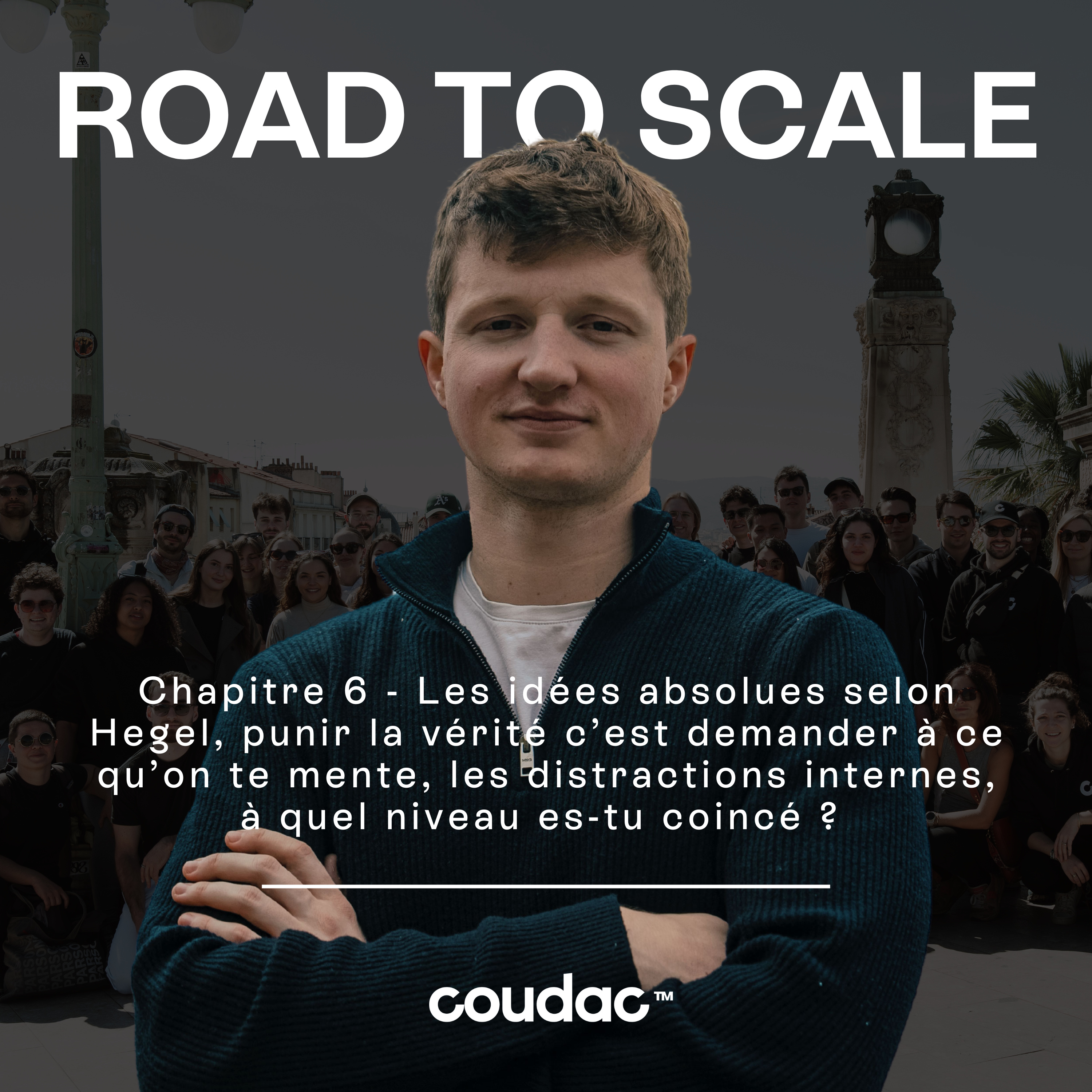 Chapitre 6 - Les idées absolues selon Hegel, punir la vérité c’est demander à ce qu’on te mente, les distractions internes, à quel niveau es-tu coincé ? cover art
