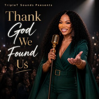 Thank God We Found Us cover art