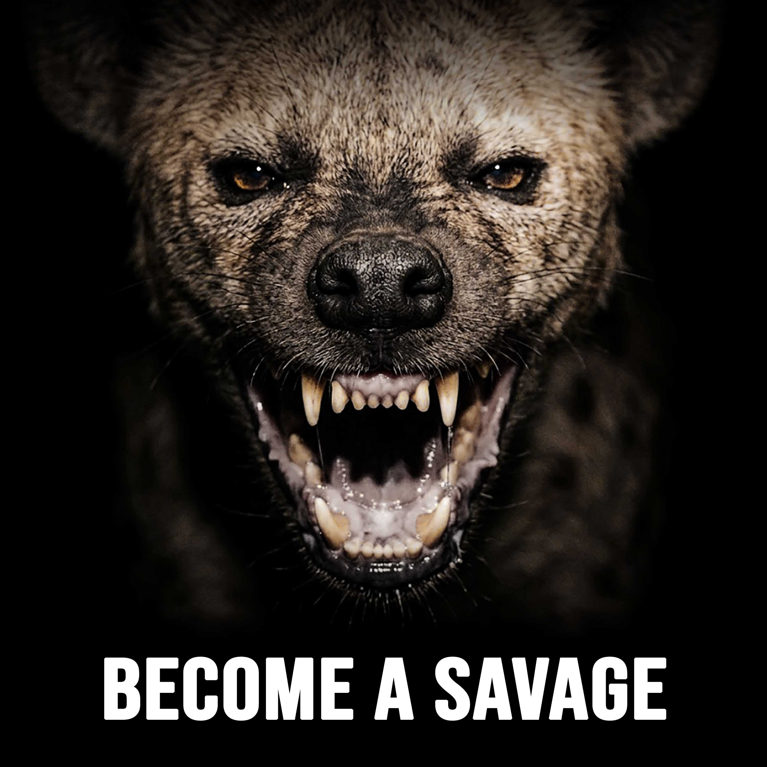 BECOME A SAVAGE cover art