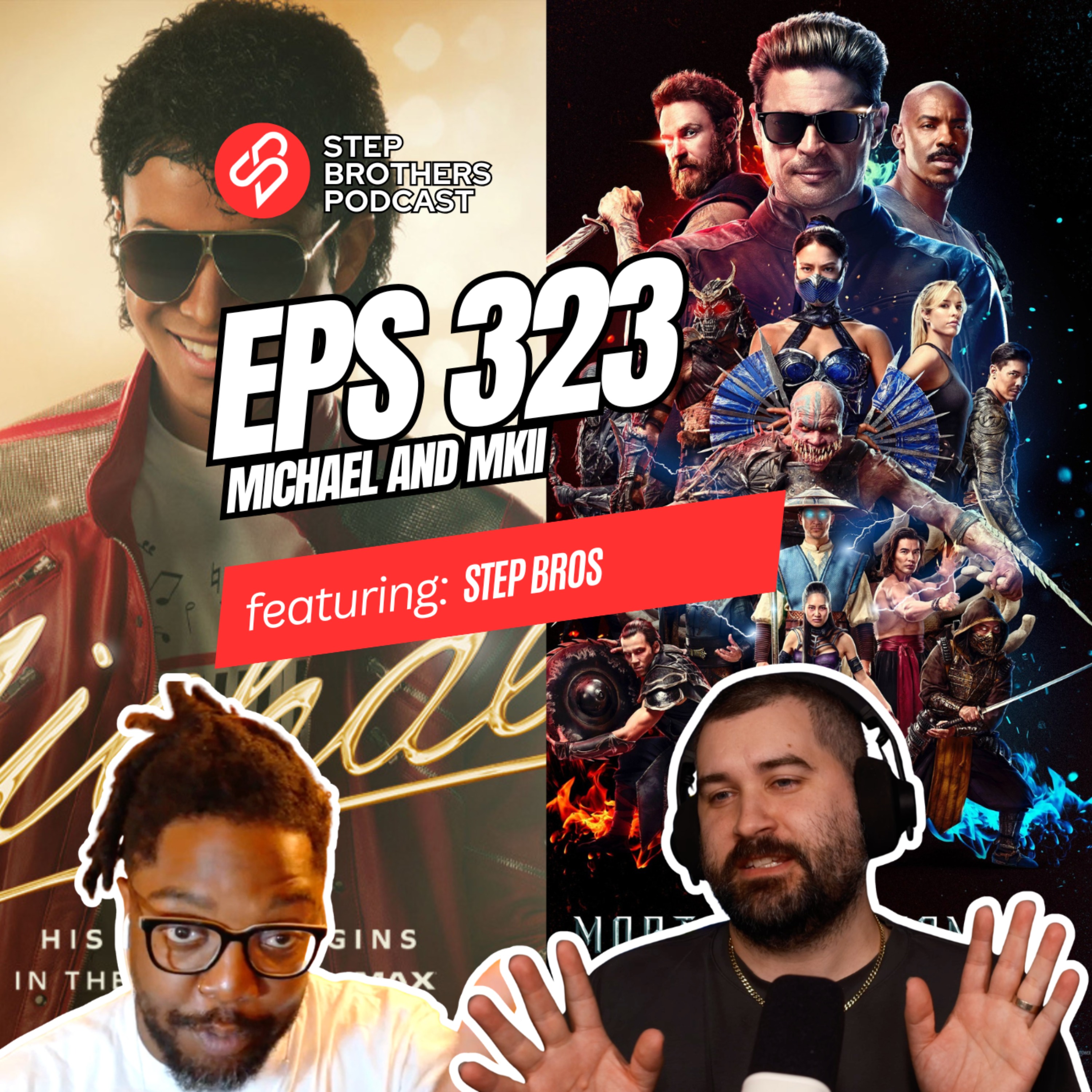 Episode 323:Michael and MKII