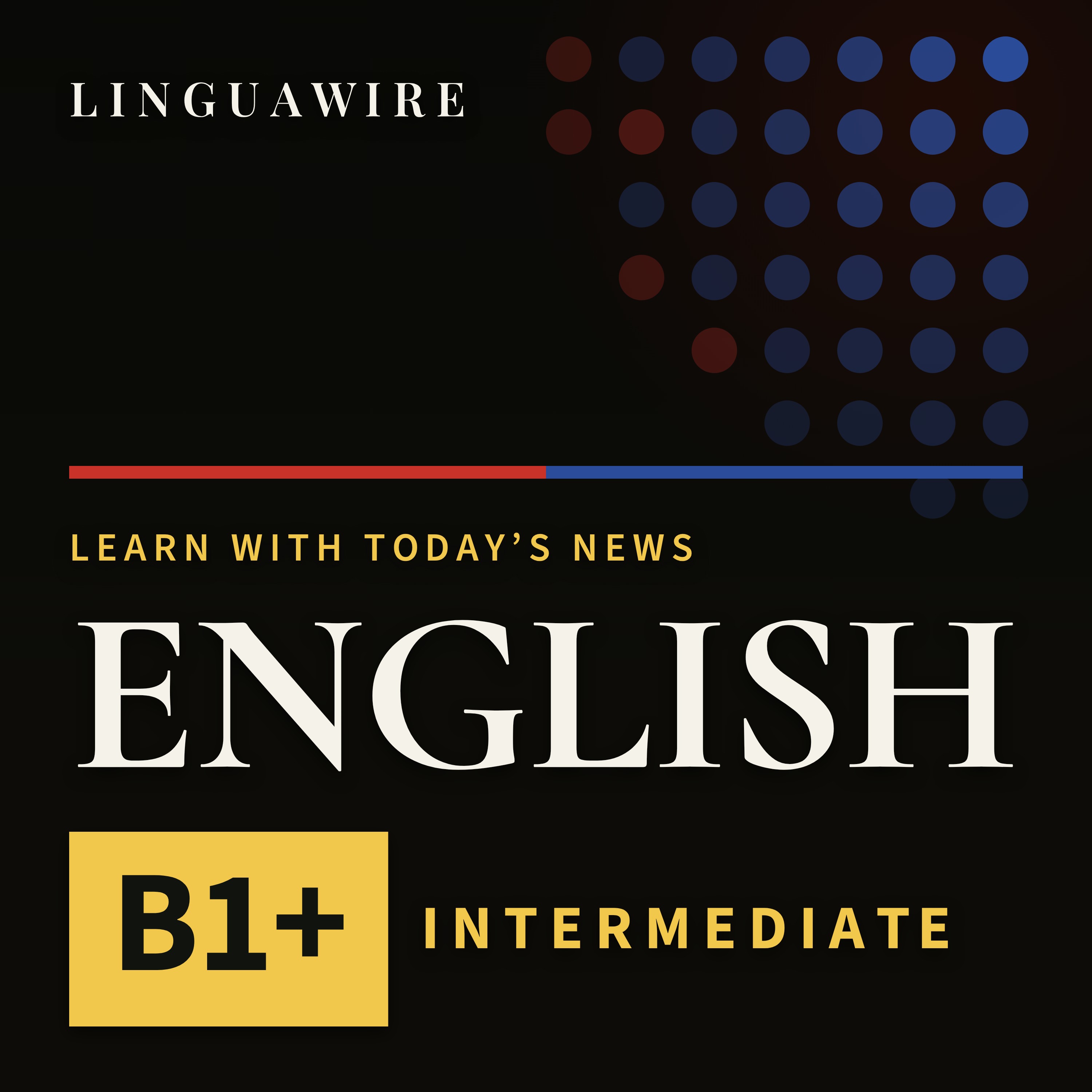 Learn English B1+ | Intermediate News, Daily cover art
