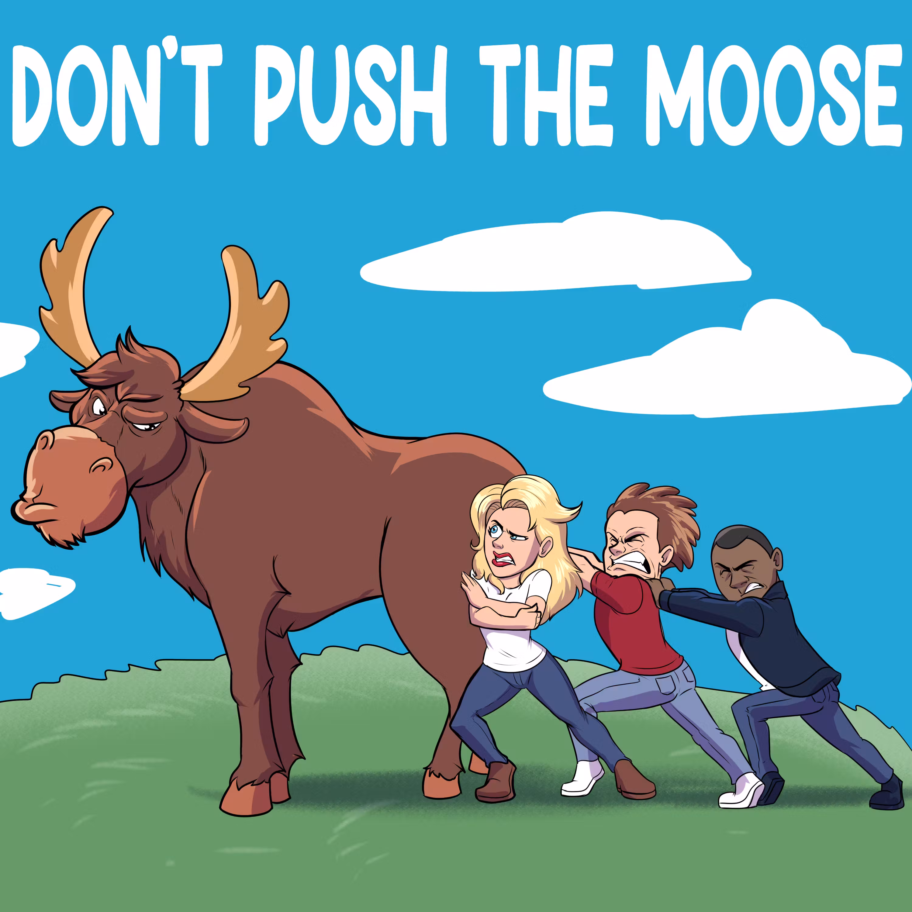 Don't Push The Moose | Downton Dog Park cover art