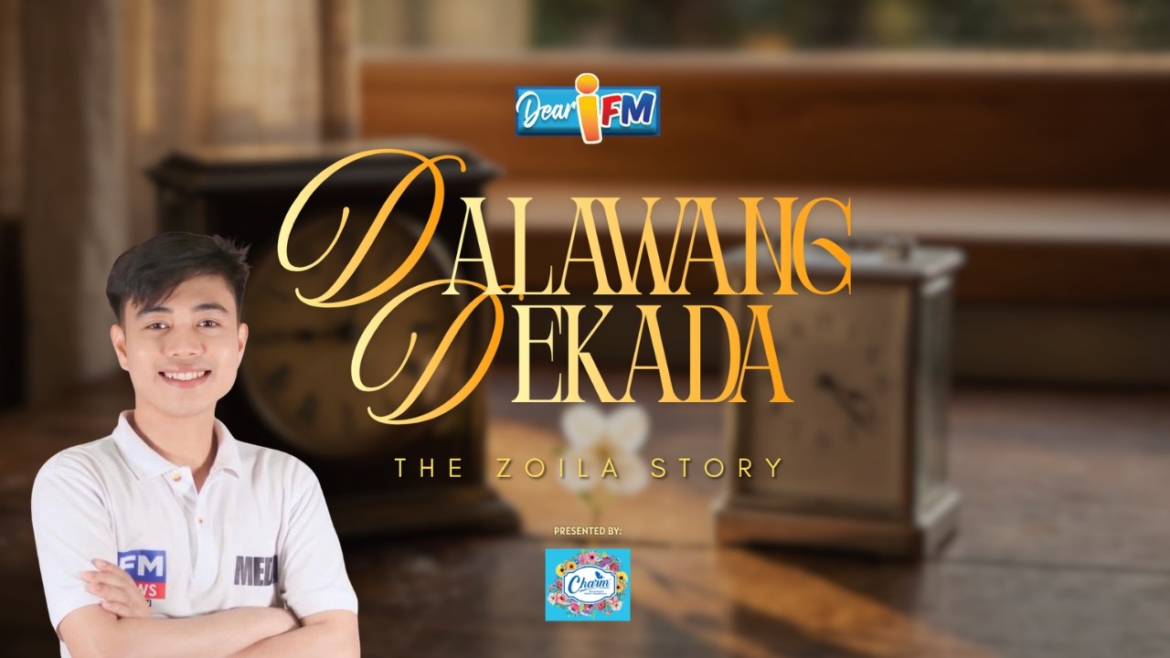 Dear iFM | DALAWANG DEKADA - THE ZOILA STORY cover art