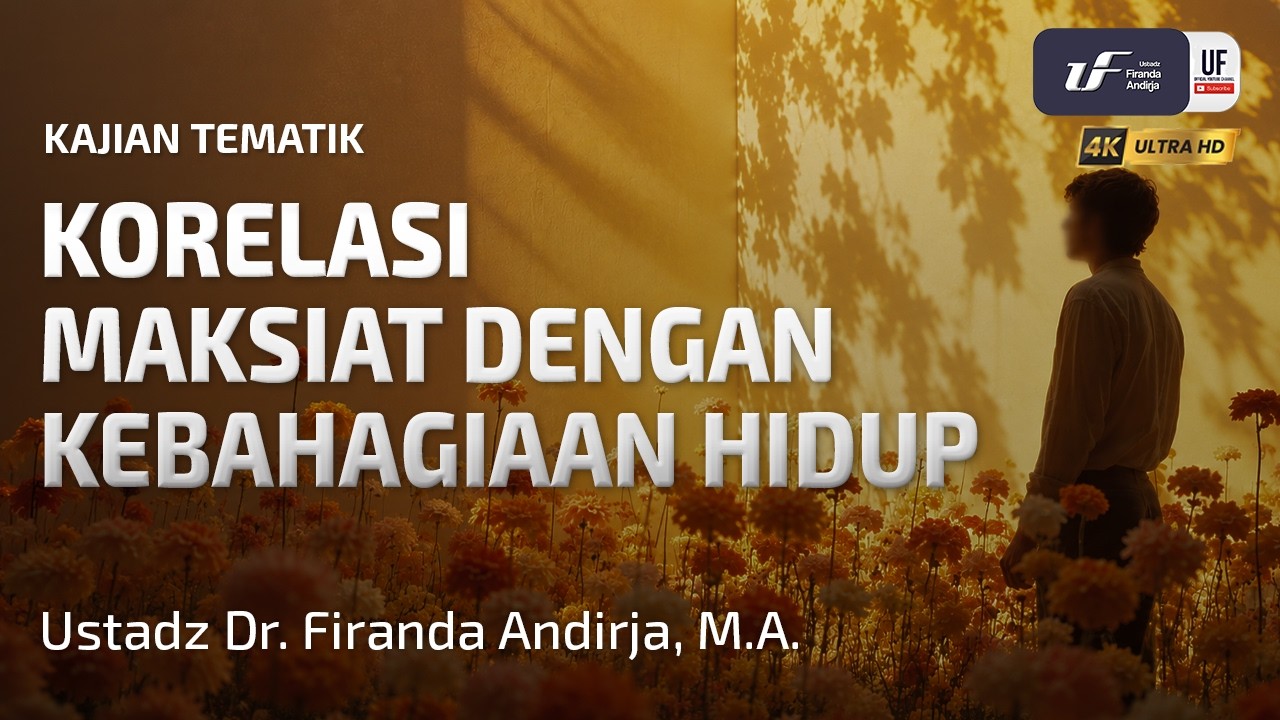 Korelasi Maksiat Dengan Kebahagiaan Hidup cover art