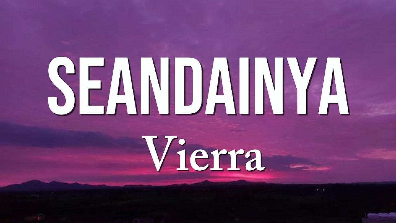 Vierra - Seandainya(Lirik) cover art
