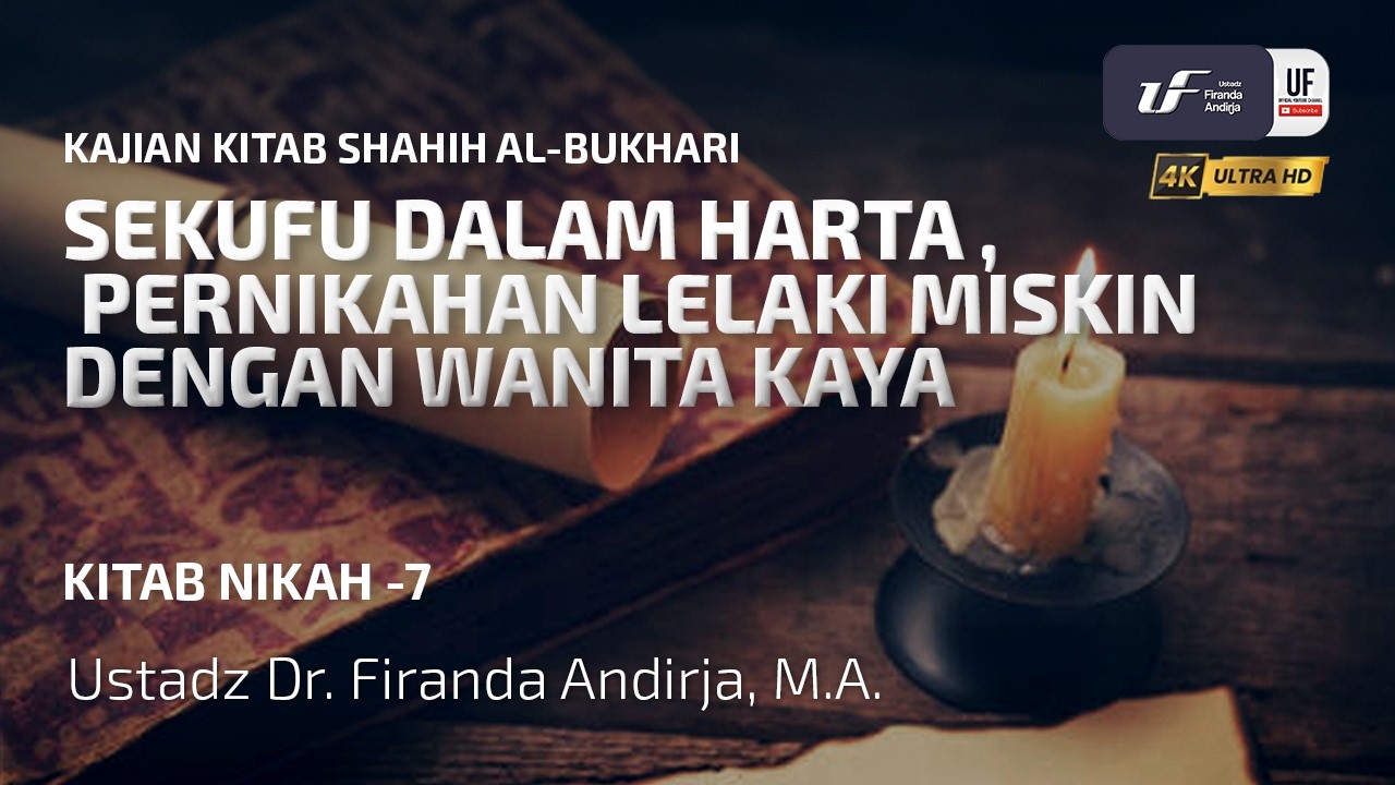 Kitab An-Nikah #7: Sekufu Dalam Harta, Pernikahan Lelaki Miskin Dengan Wanita Kaya cover art