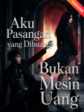 [Sulih Suara]Aku Pasangan yang Dibuang, Bukan Mesin Uang