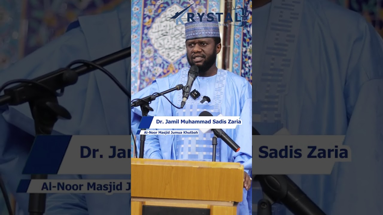 Dr. Jamil Muhammad Sadis Zaria - Jumua khutbah (English) - Alnoor Masjid Wuse 2 Abuja Nigeria cover art