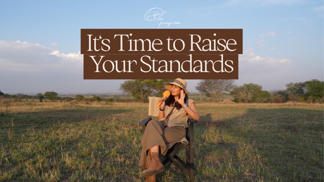 It‘s Time to Raise Your Standards | Life in Progress Podcast cover art