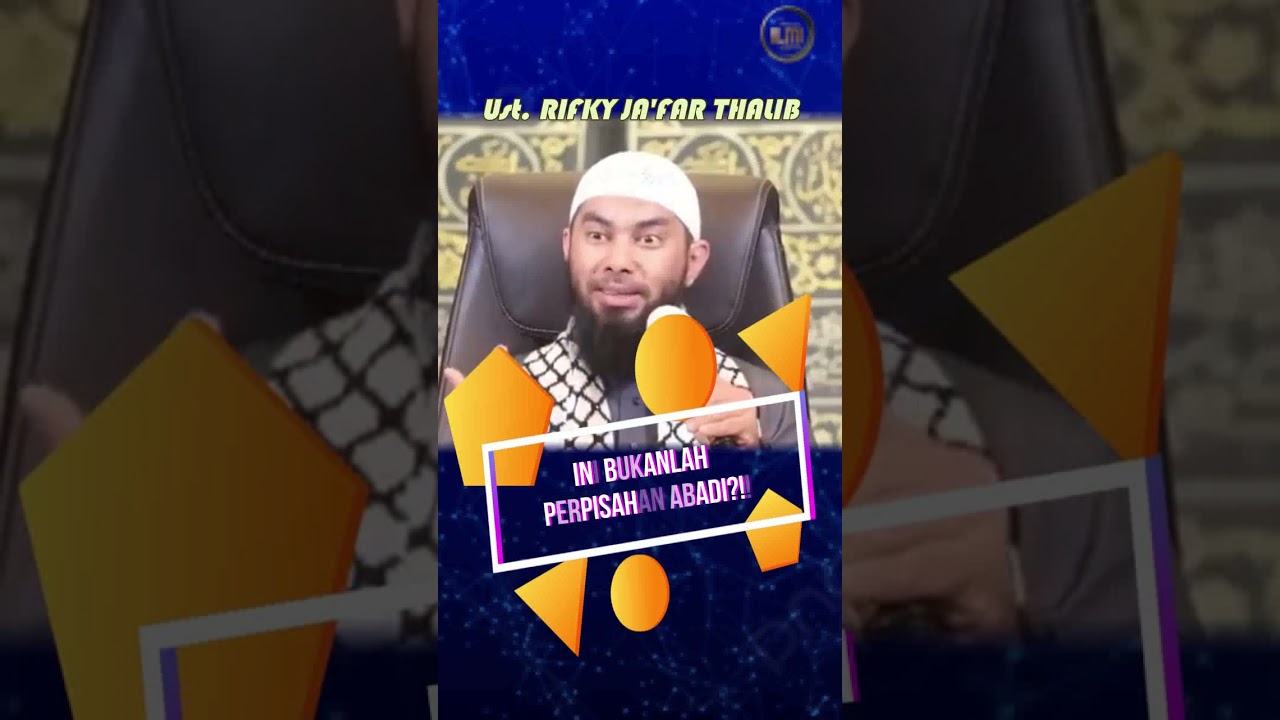 INI BUKANLAH PERPISAHAN ABADI || Ust. RIFKY JAāFAR THALIB. cover art