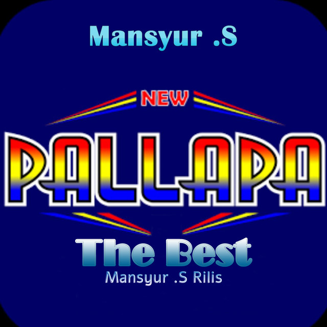 New Pallapa The Best Mansyur.S cover art