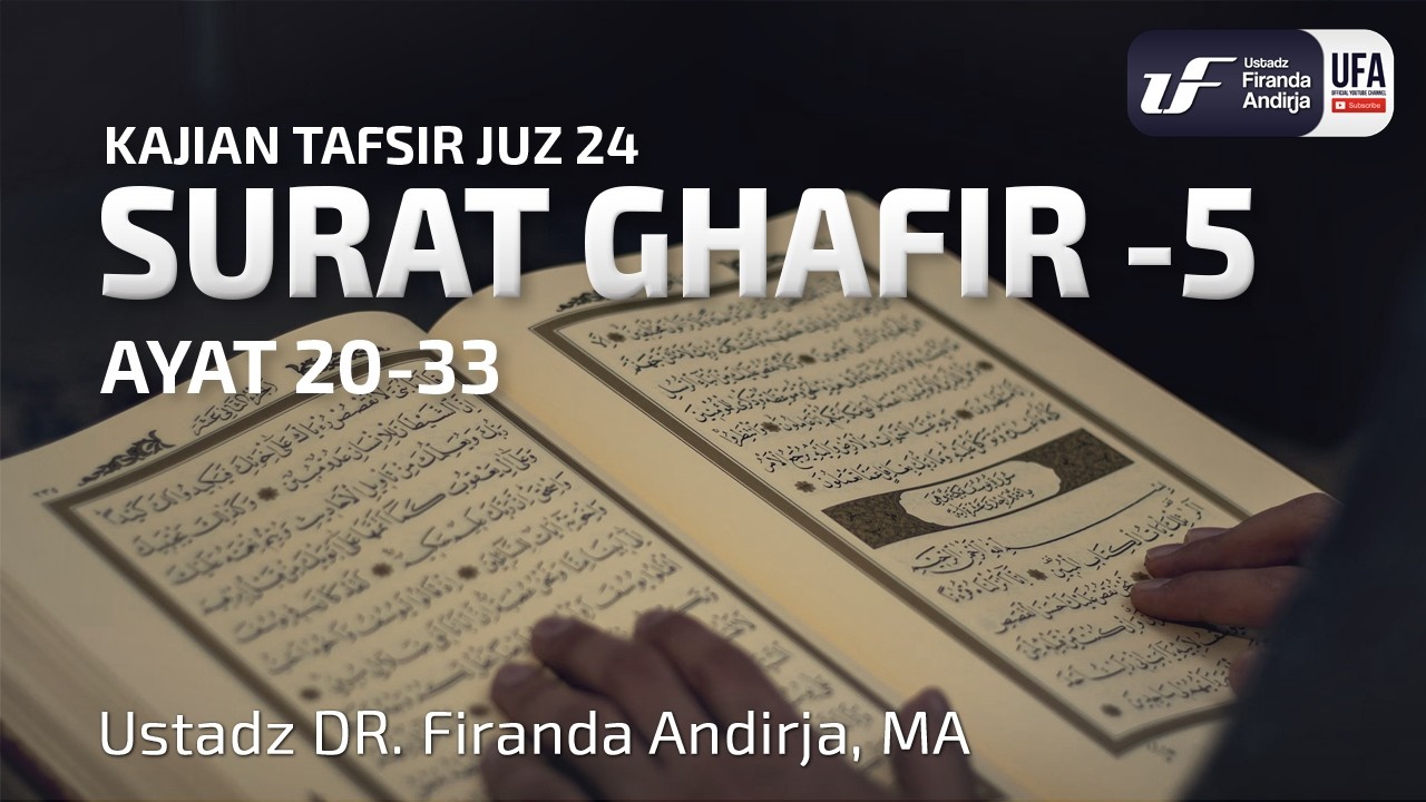Tafsir Surat Ghafir #5 Ayat 20-33 cover art