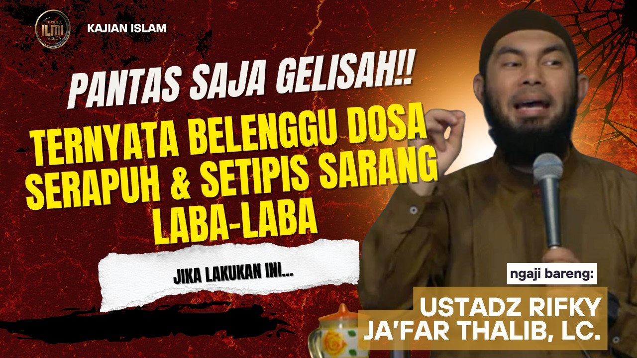PANTAS SAJA GELISAH!! ternyata belenggu Dosa itu rapuh... || Ust. RIFKY JA’FAR THALIB. cover art