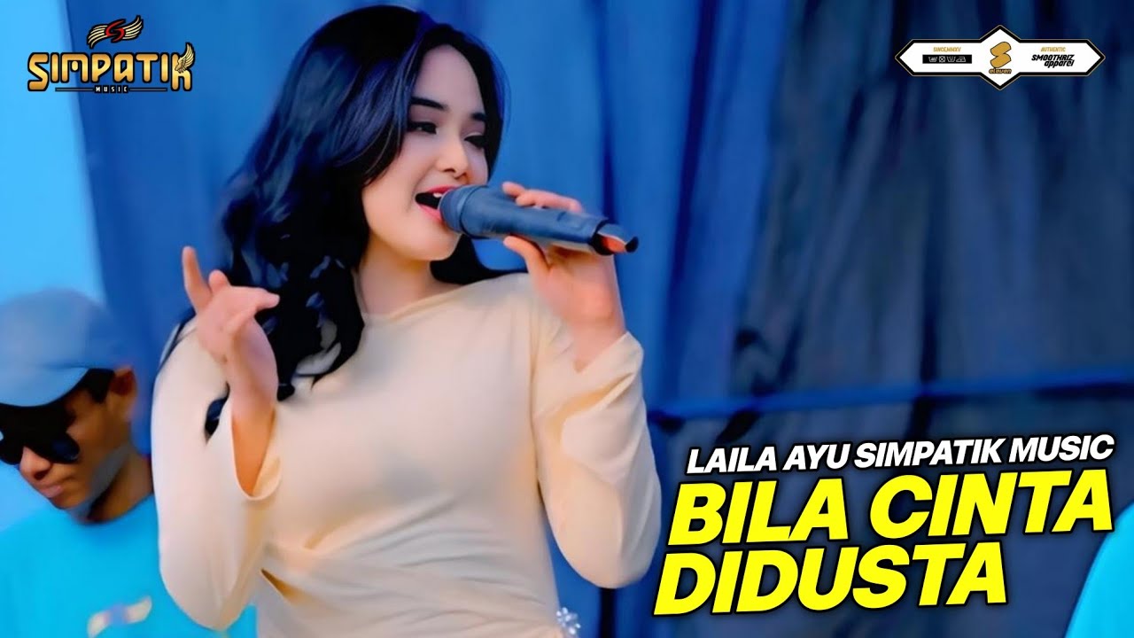 BILA CINTA DI DUSTA - LAILA AYU - LIVE PT CORT INDONESIA - SIMPATIK MUSIC cover art