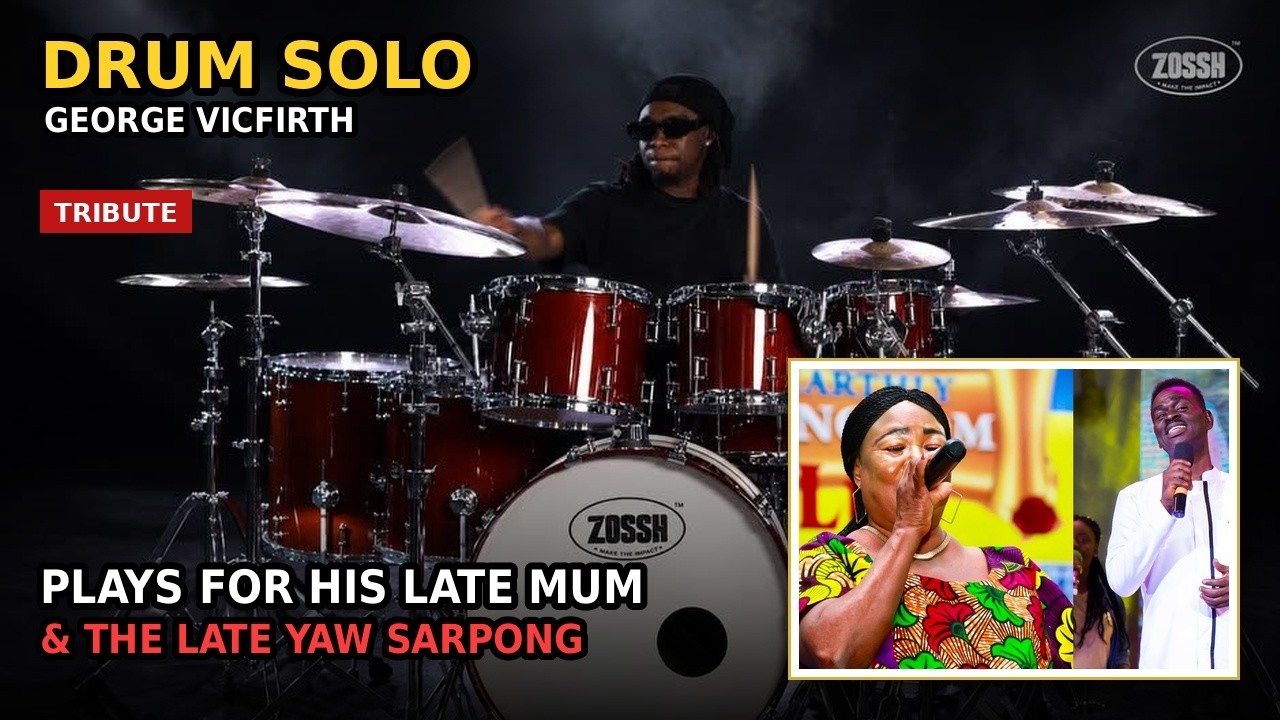 GEORGE DRUM FIRTH PLAYS A DRUM SOLO FOR HIS LATE MUM AND THE LATE YAW SARPONG cover art