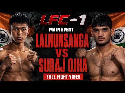 Lalnunsanga vs Suraj Ojha | FULL FIGHT | LFC 1 | Hyderabad | Indian MMA