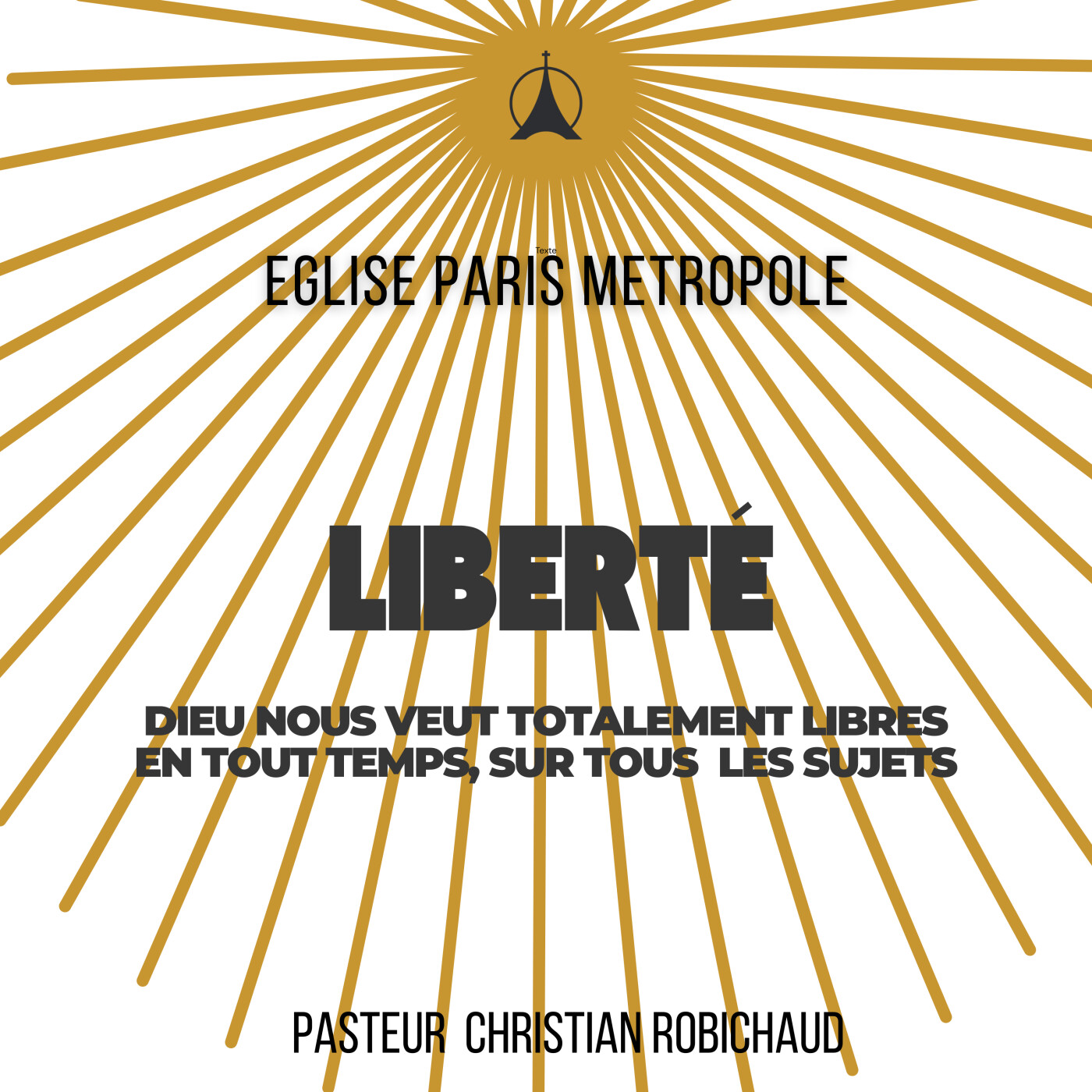 Liberté | Pasteur Christian ROBICHAUD