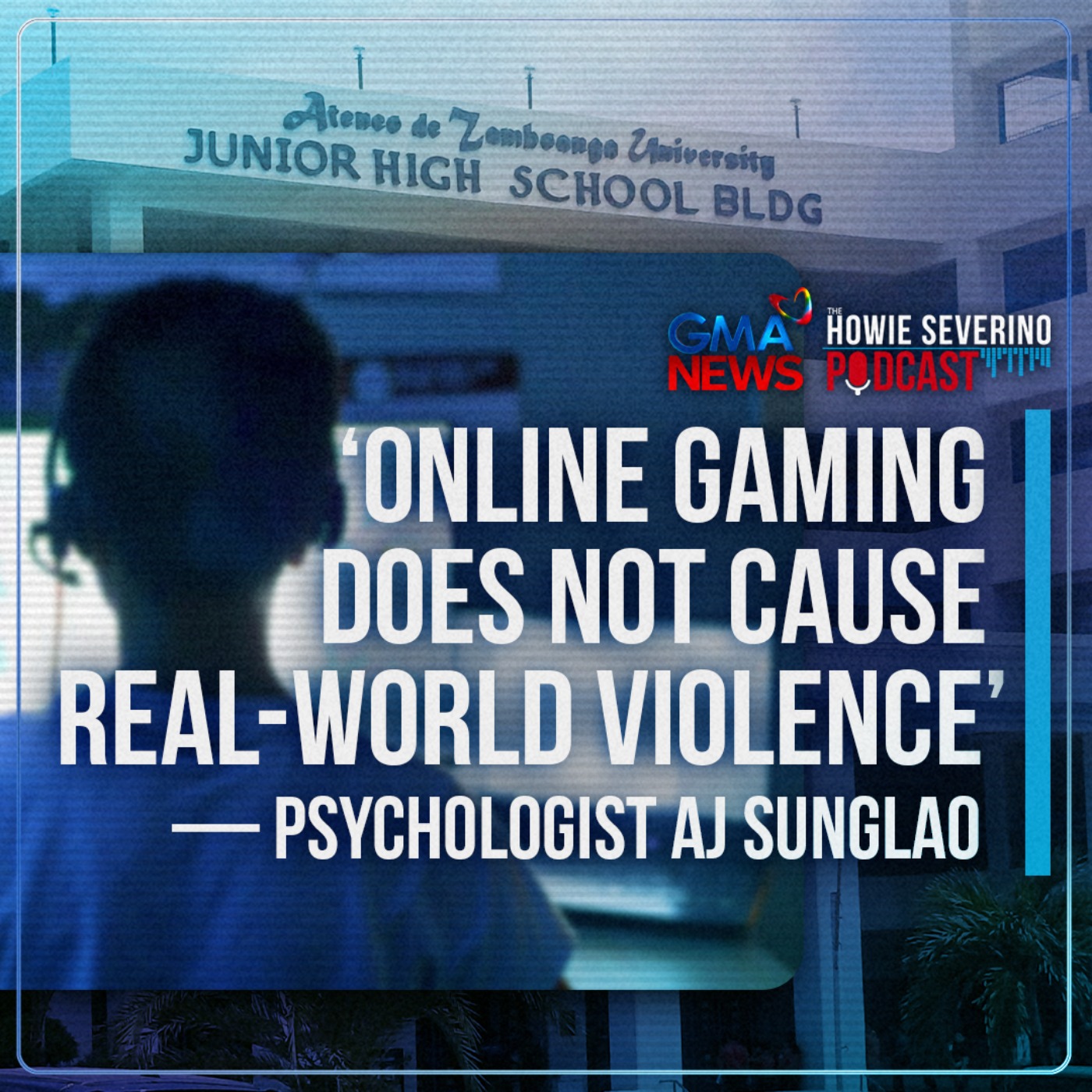 ‘Online gaming does not cause real-world violence’ — Psychologist AJ Sunglao | The Howie Severino Podcast cover art