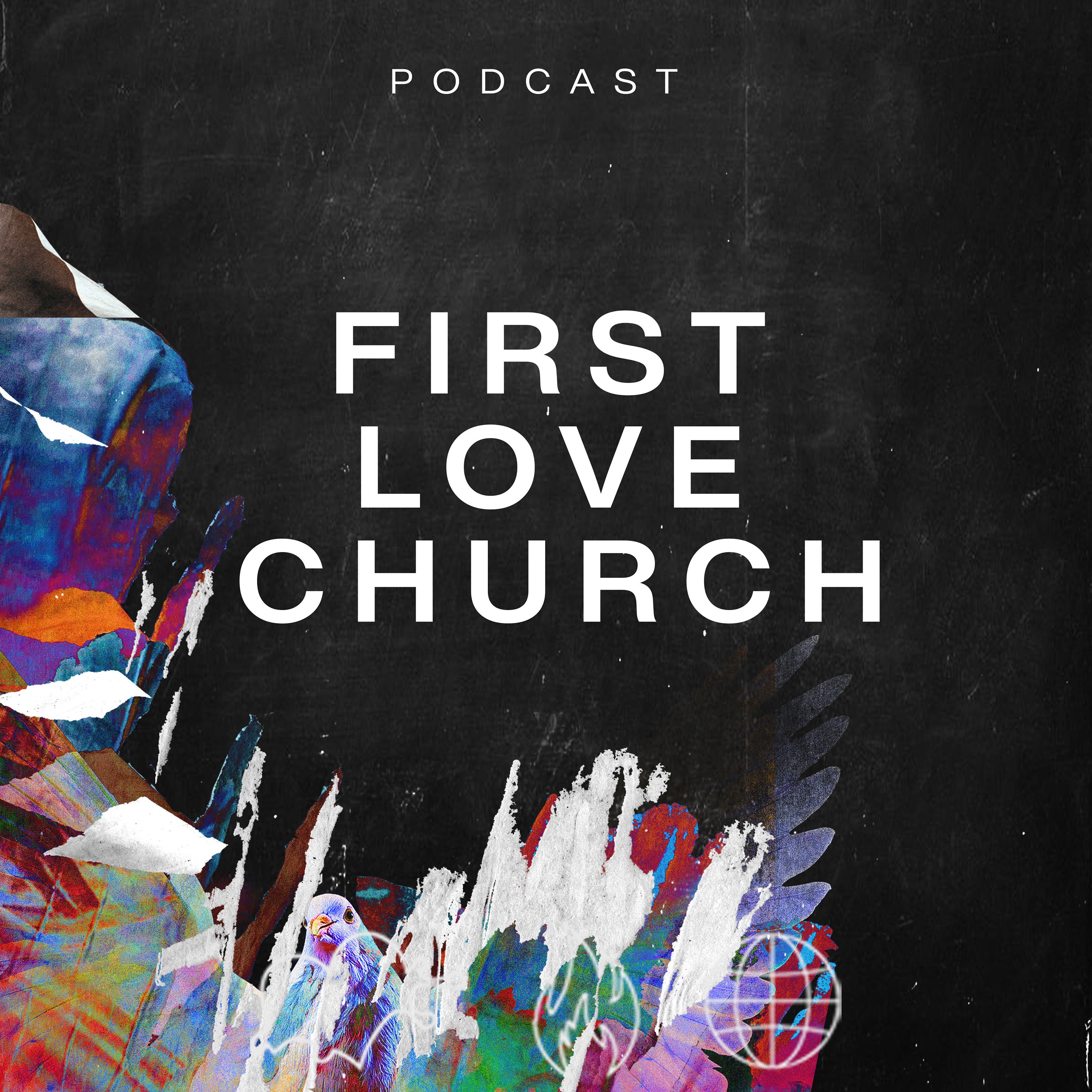 First Love Church Podcast cover art
