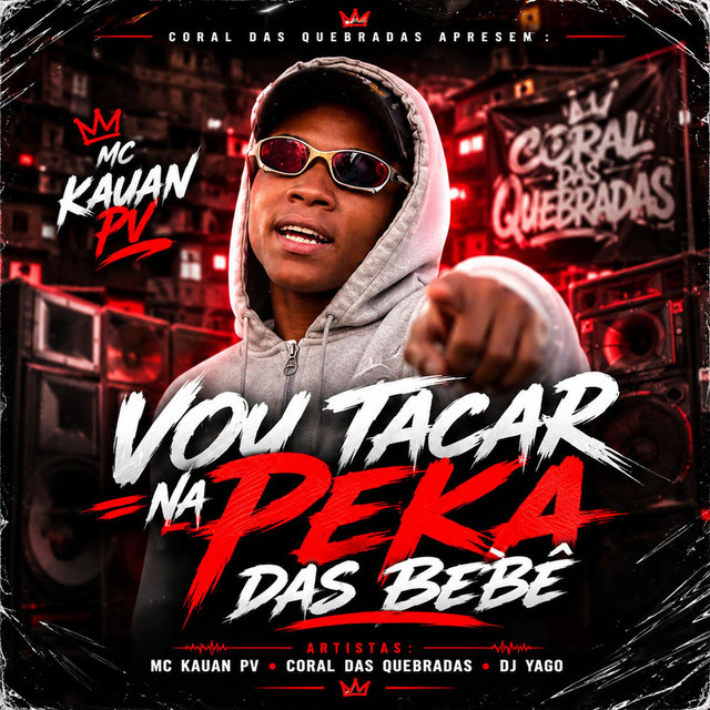 Vou Tacar na Peka das Bebê - MC Kauan PV cover art