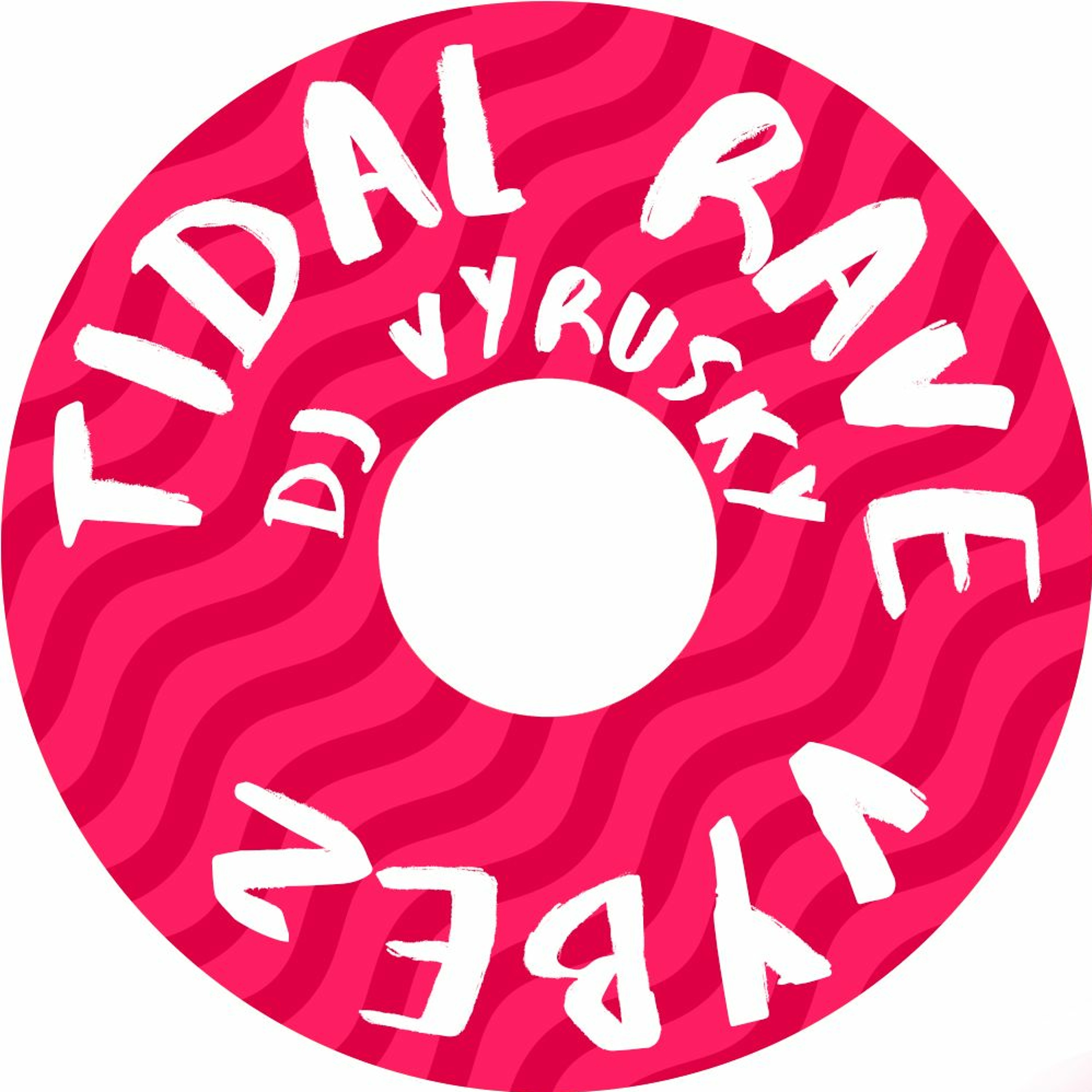 TIDALRAVEVYBES cover art