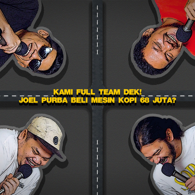 EPISODE 3: KAMI FULL TEAM DEK! JOEL PURBA BELI MESIN KOPI 68 JUTA? cover art