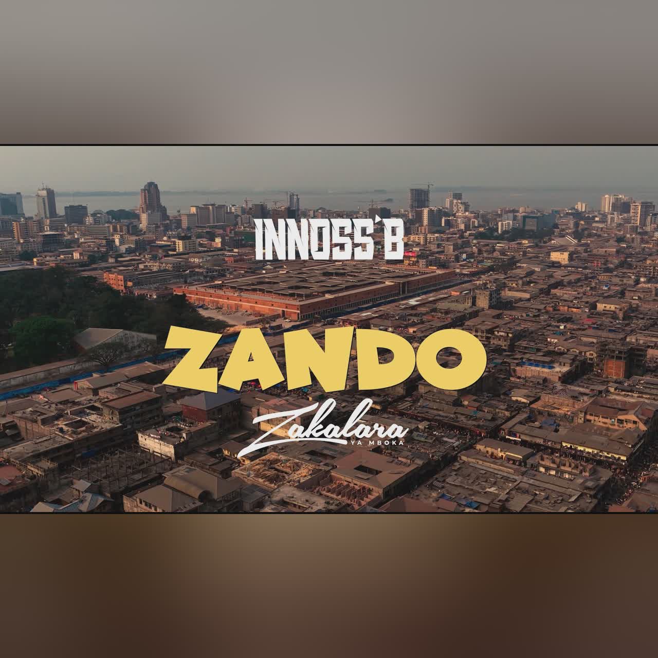 Innoss'B - ZANDO feat. Zakalara (Official Video) cover art