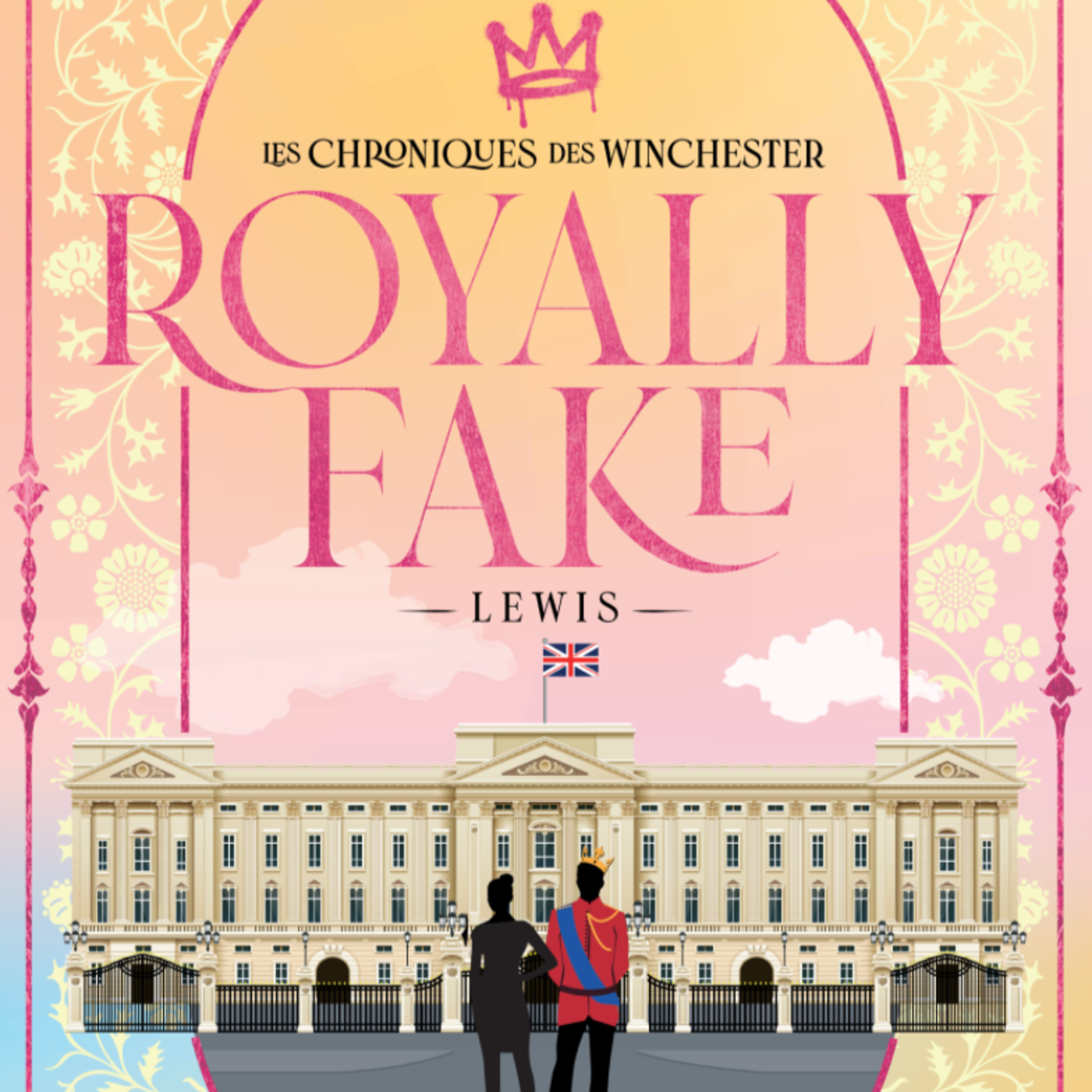 157/ Royally Fake, la premiere tome de ma trilogie de romances royales, aux éditions Château d'âmes cover art