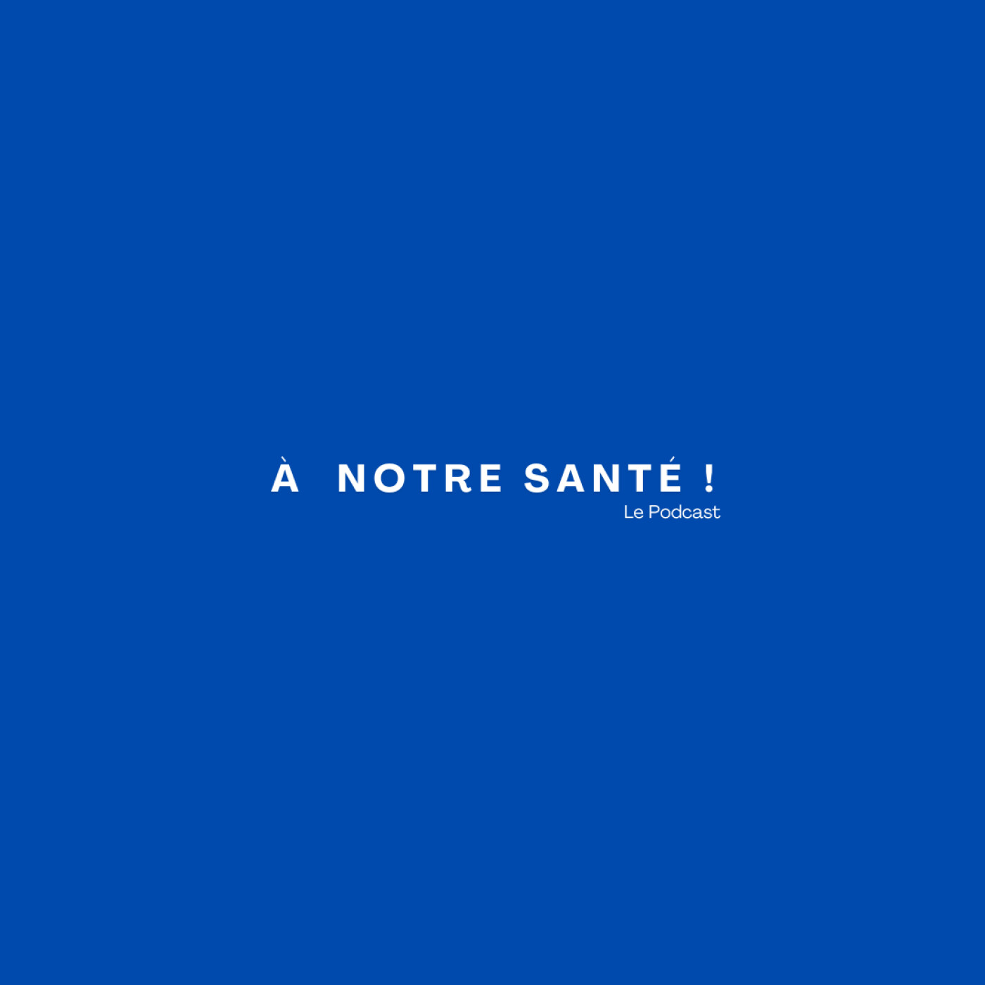 À Notre Santé ! cover art